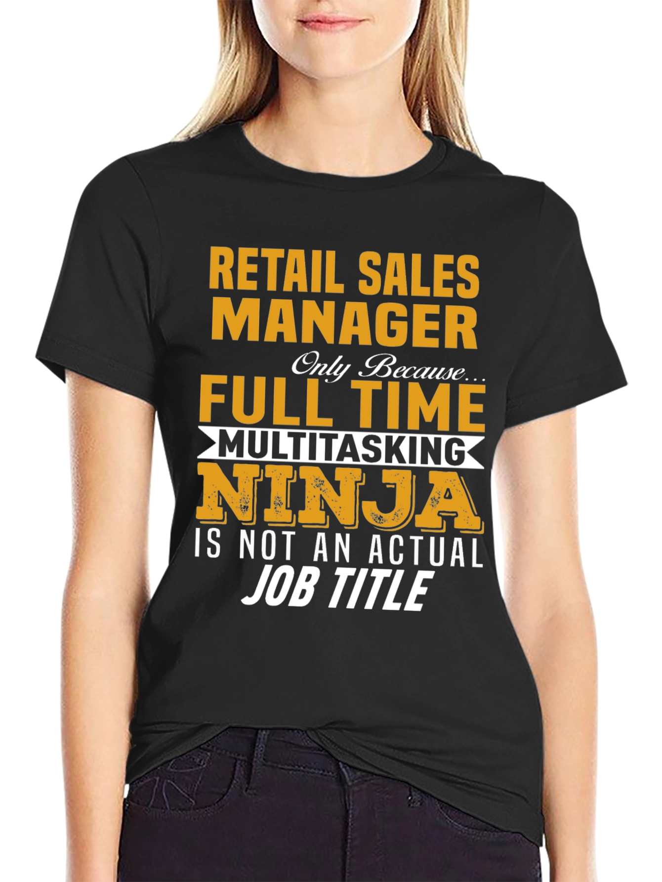 Retail Sales Manager T-Shirt Funny Job Title Tee
