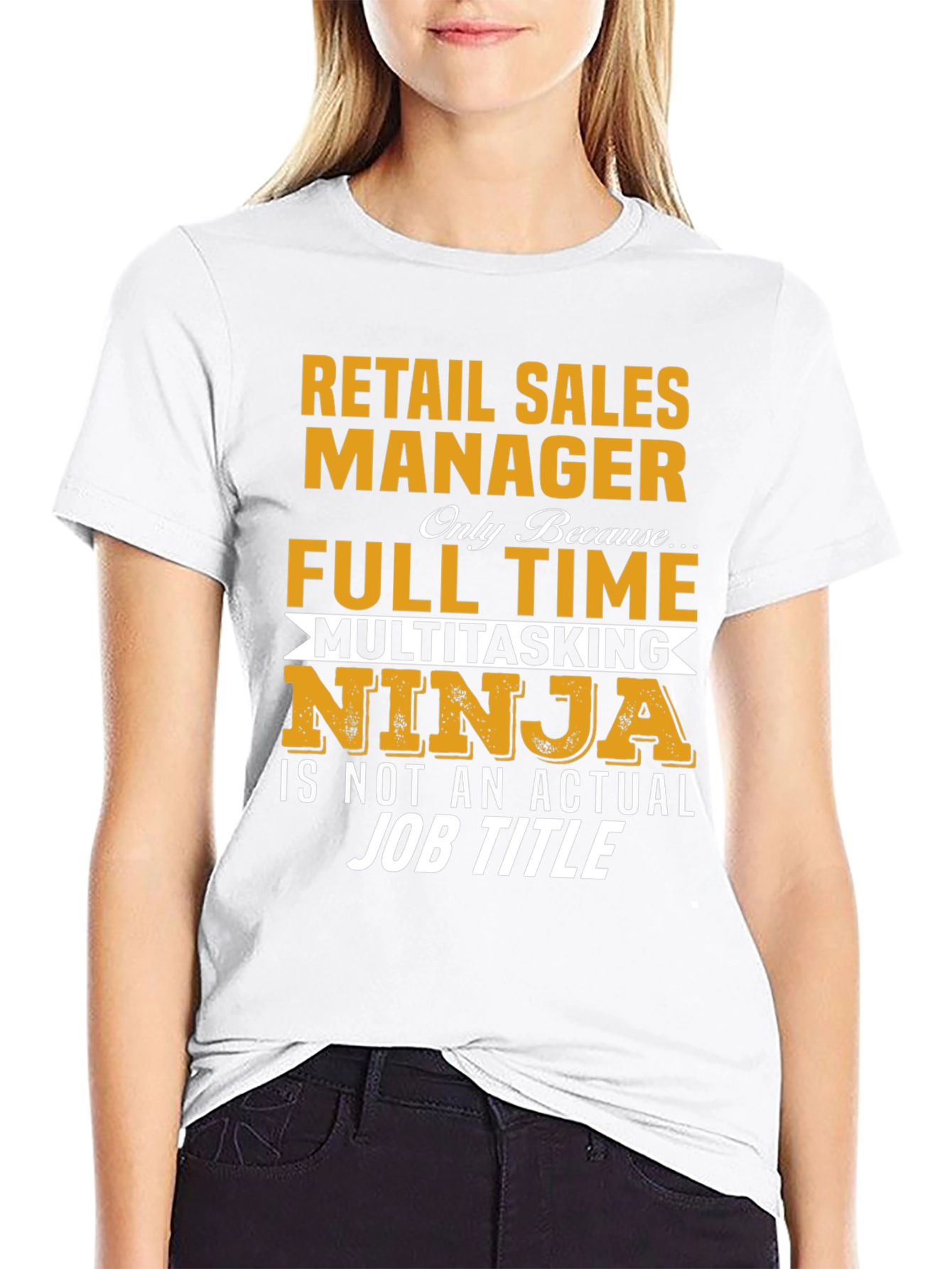 Retail Sales Manager T-Shirt Funny Job Title Tee