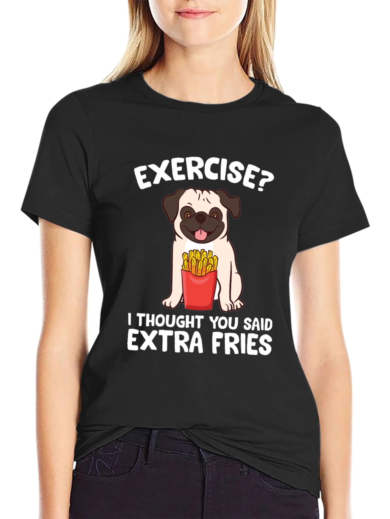 Exercise? Extra Fries T-Shirt