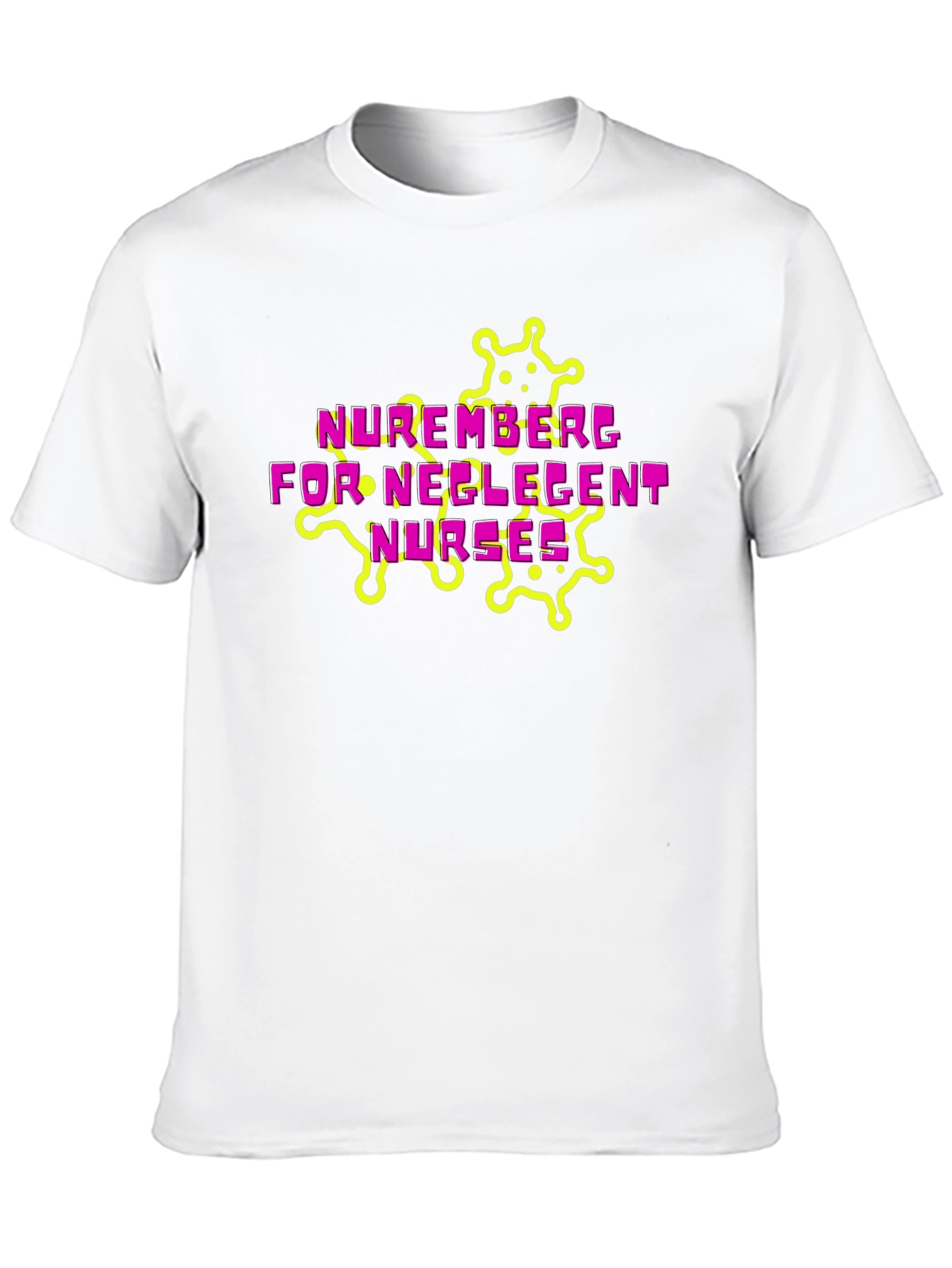 Nuremberg Negligent Nurses Graphic Tee