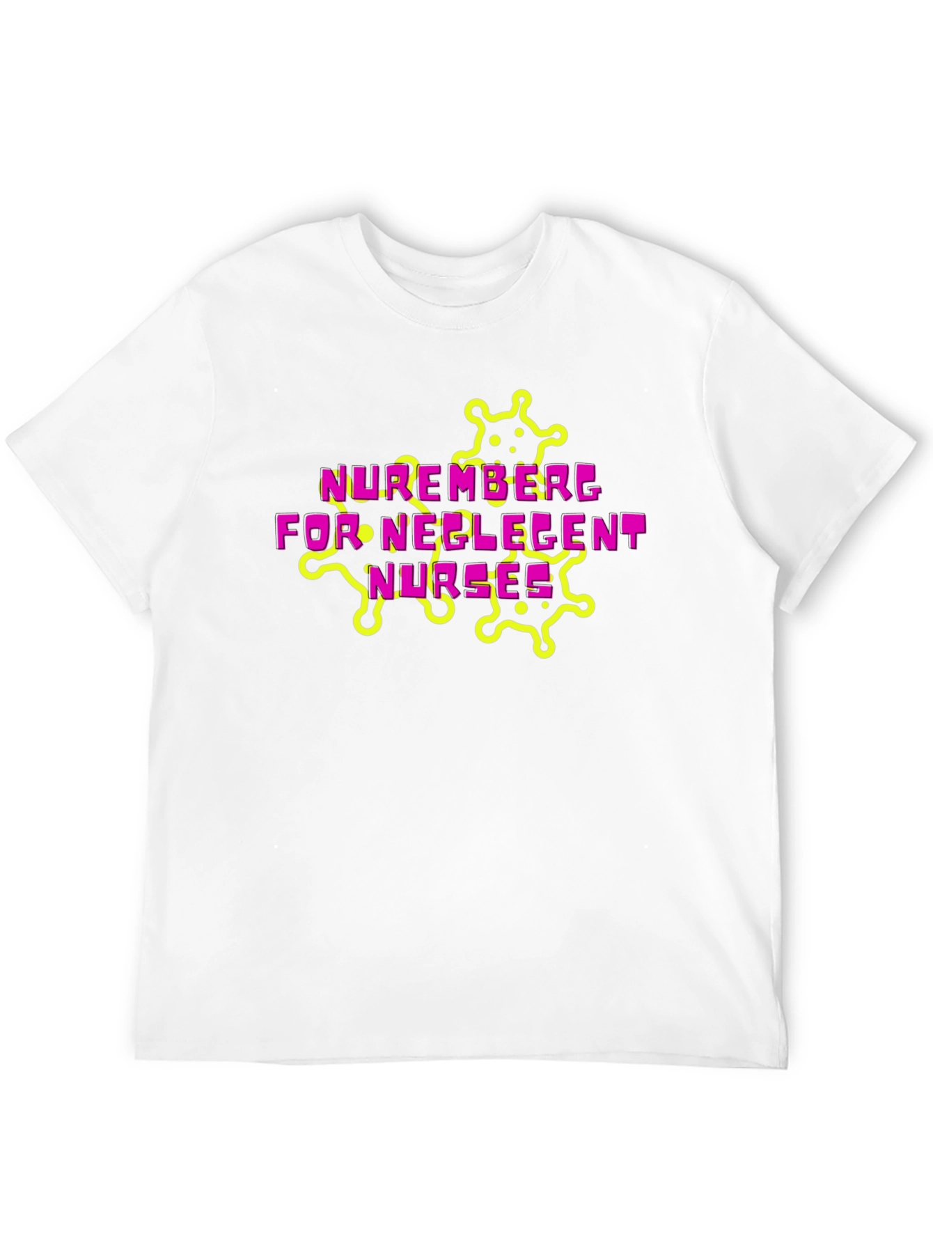 Nuremberg Negligent Nurses Graphic Tee