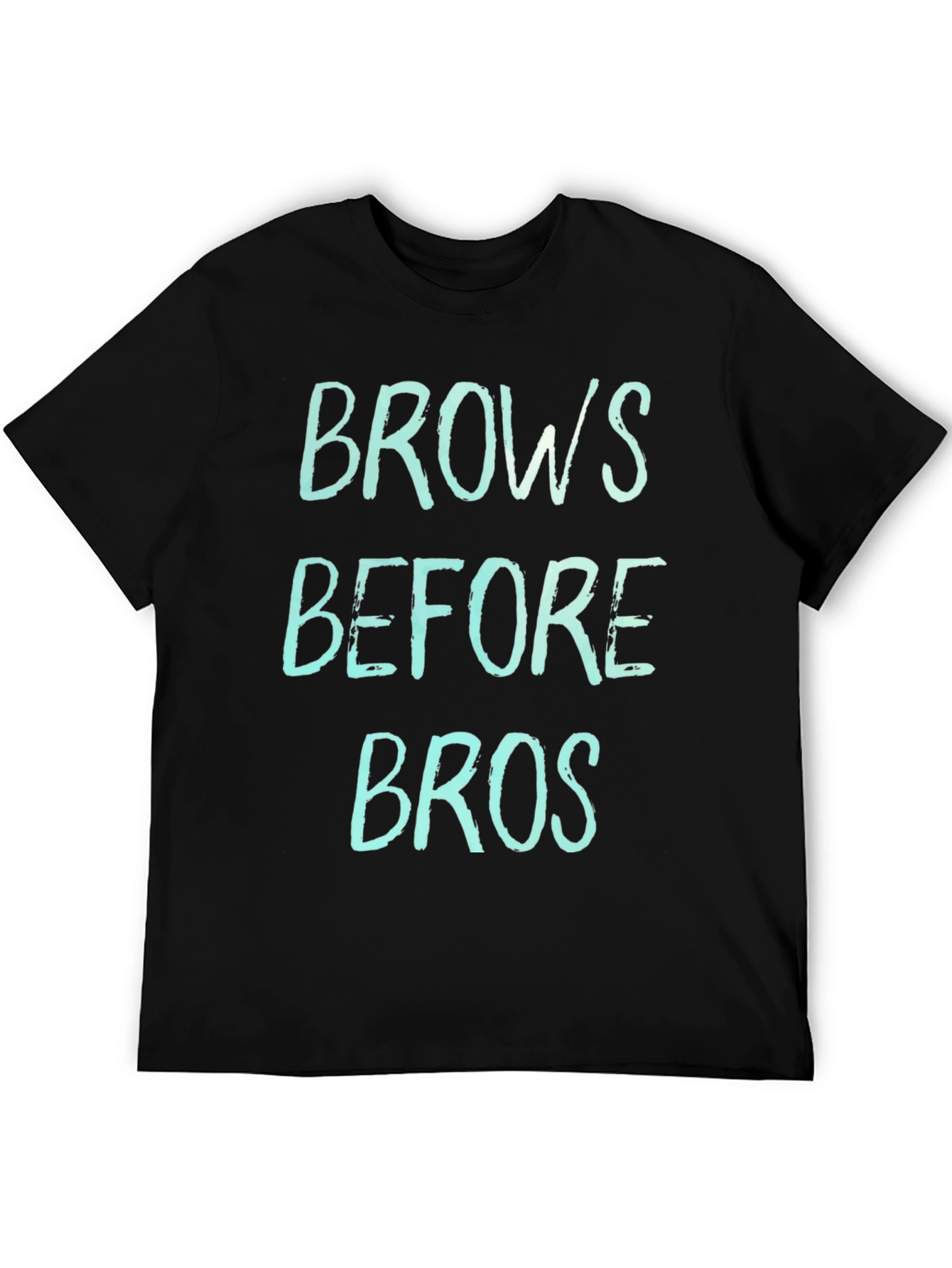 Brows Before Bros Graphic Tee