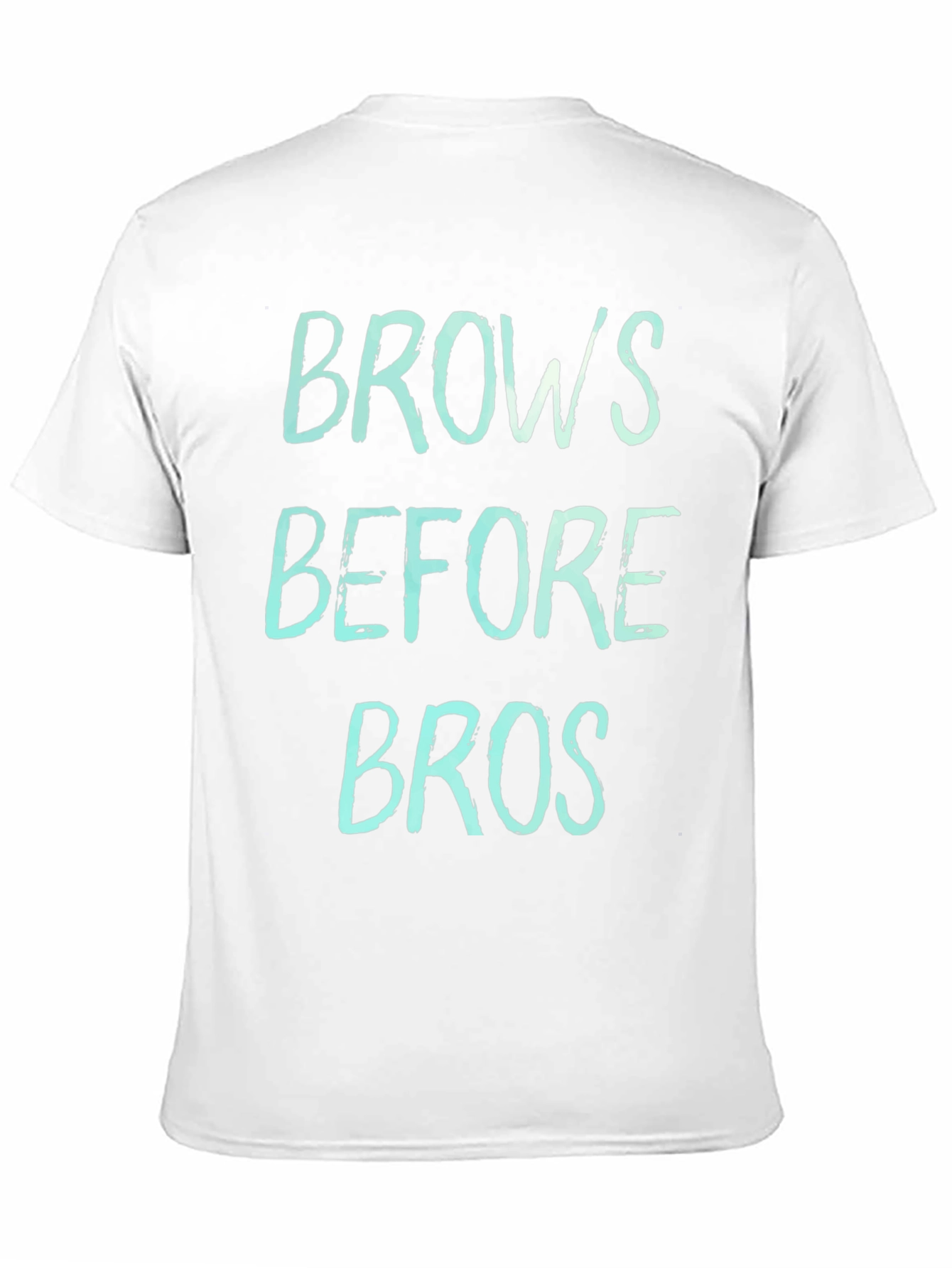 Brows Before Bros Graphic Tee