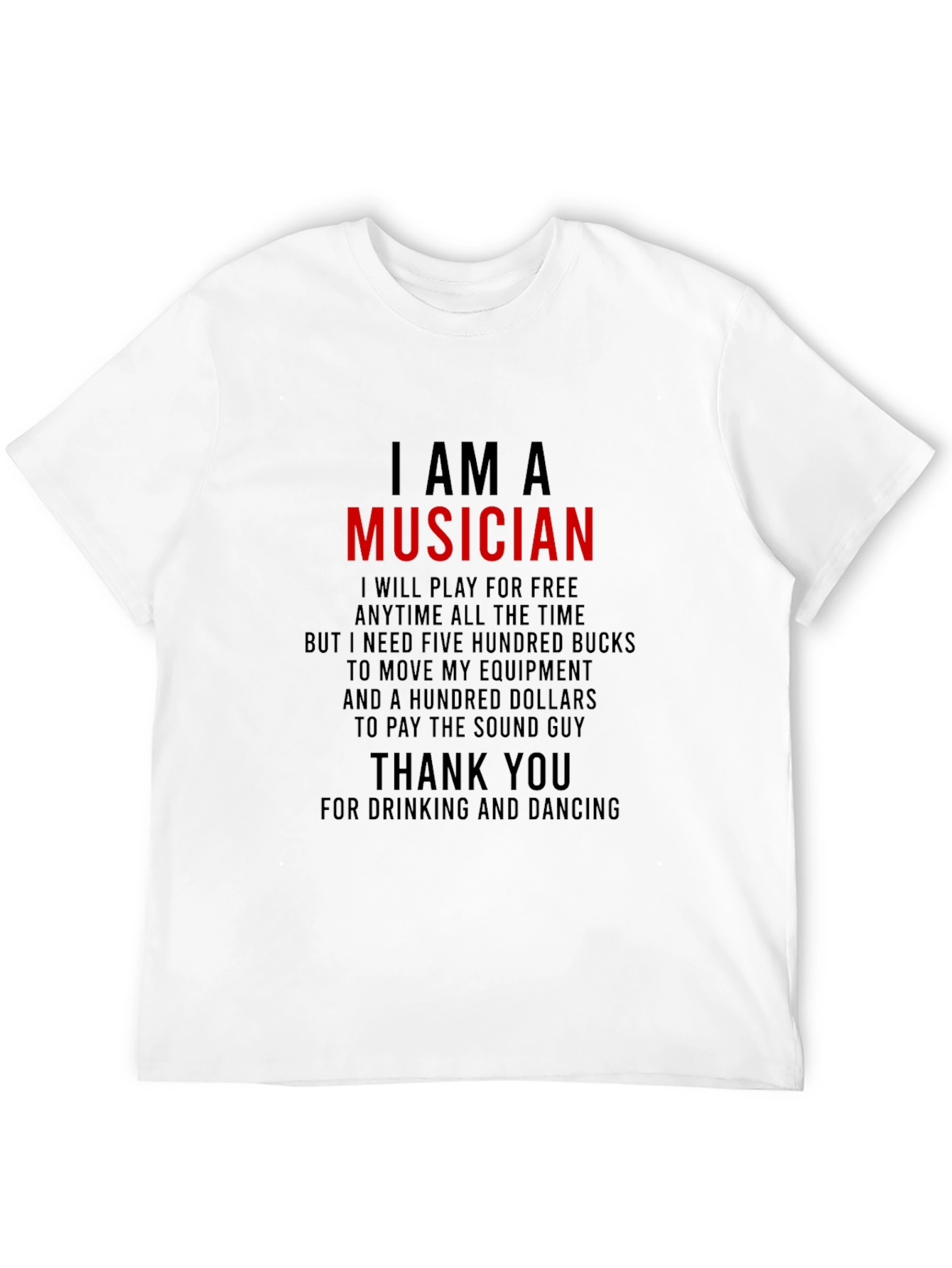 I Am A Musician Black T-Shirt