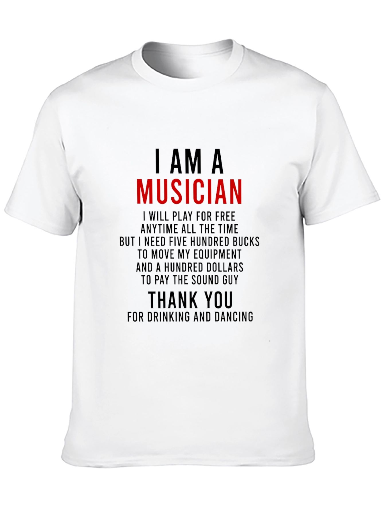 I Am A Musician Black T-Shirt
