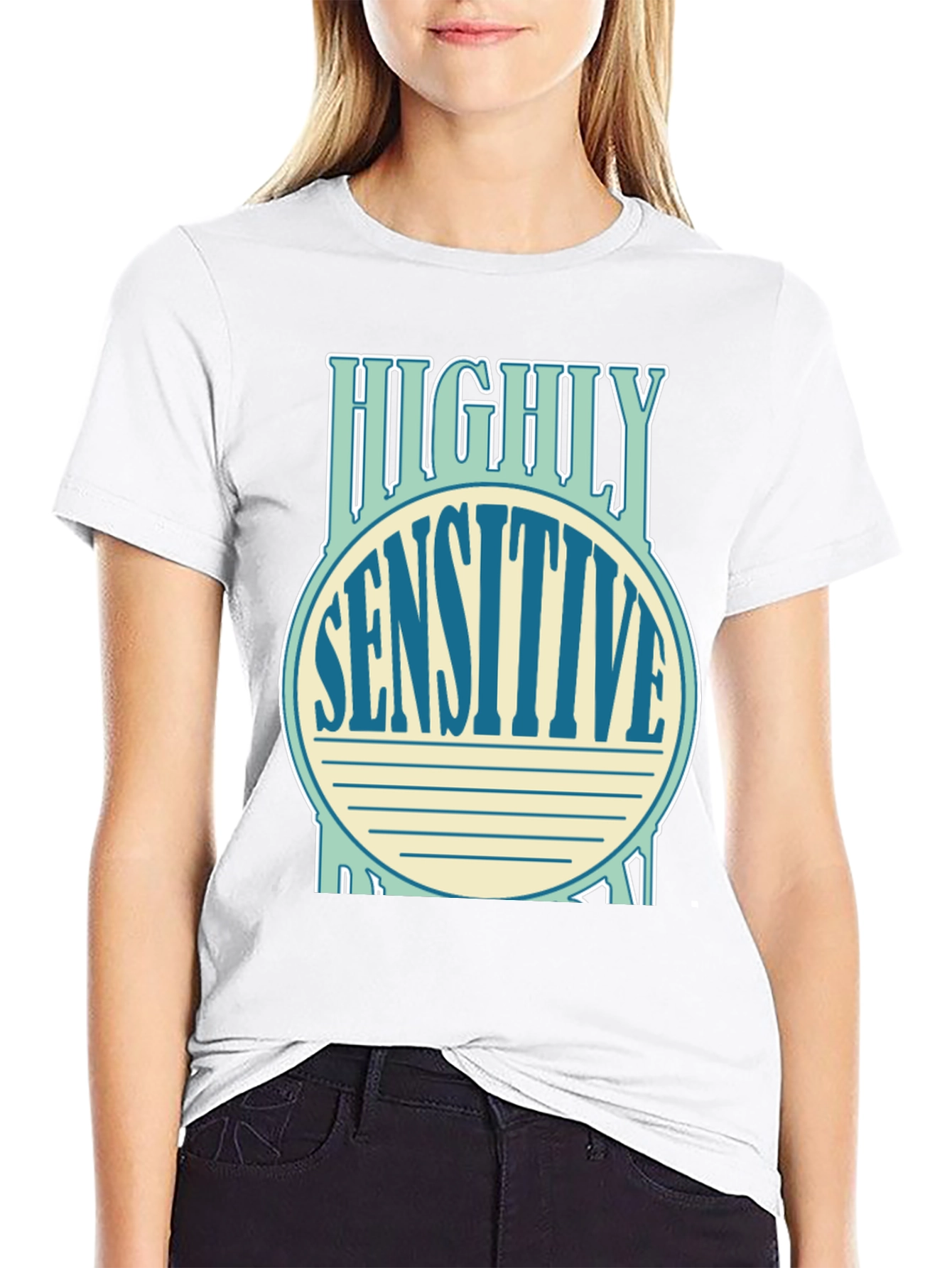Highly Sensitive Shirt - Soft Cotton Tee