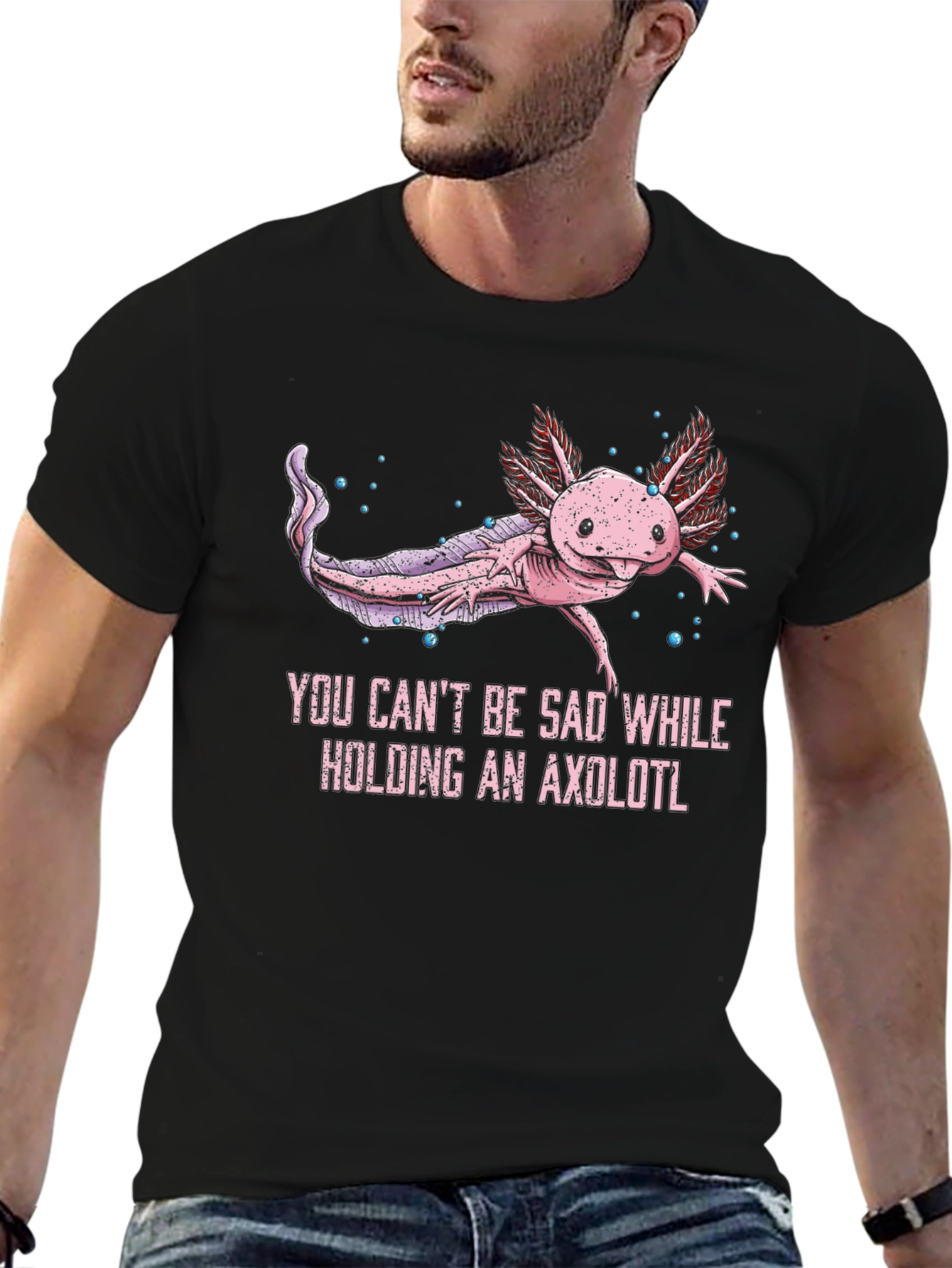 Axolotl Graphic T-Shirt - Cant Be Sad!