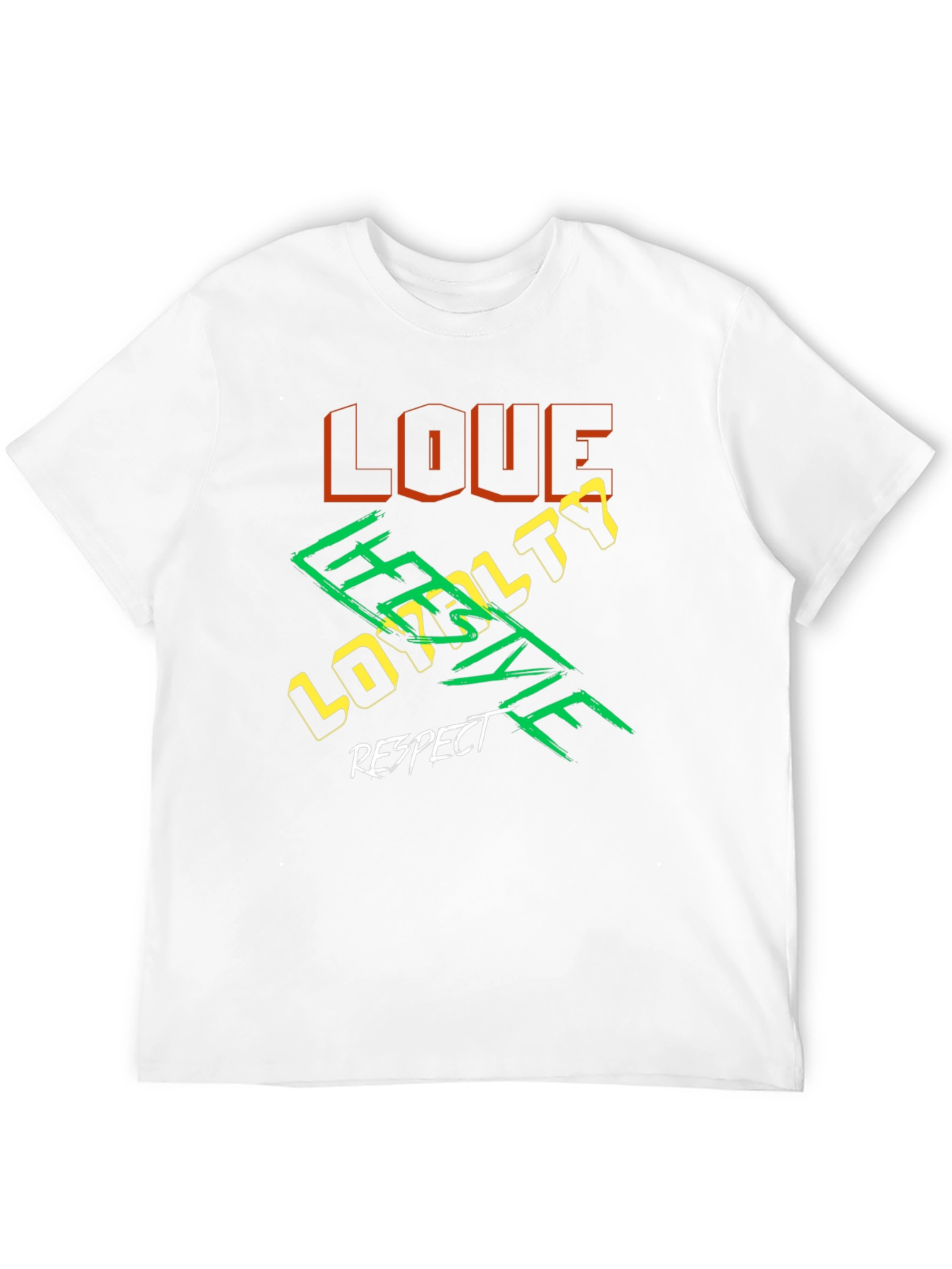 Love Loyalty Respect Graphic T-Shirt