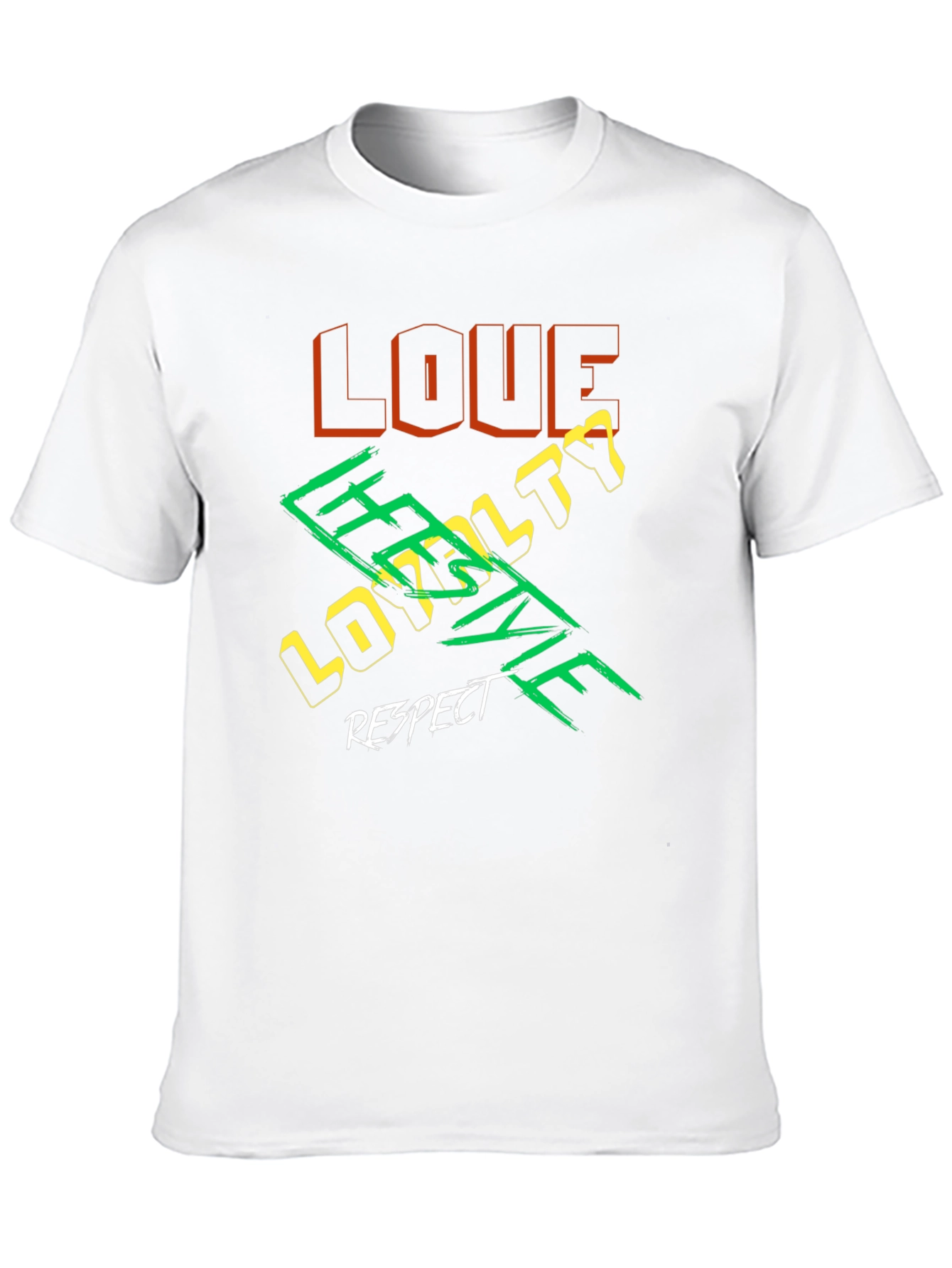 Love Loyalty Respect Graphic T-Shirt