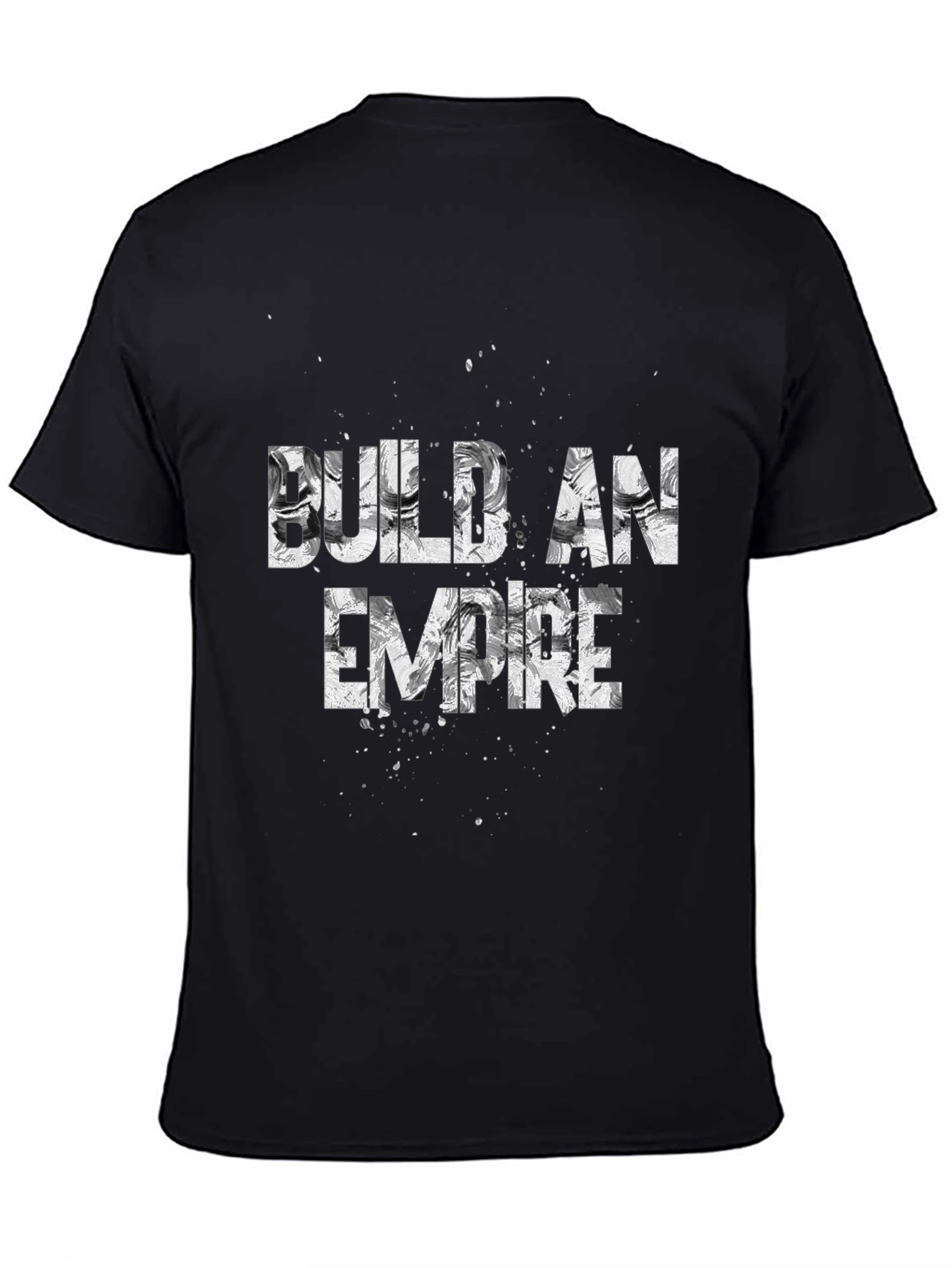 Build An Empire Graphic Tee - Bold Statement Shirt
