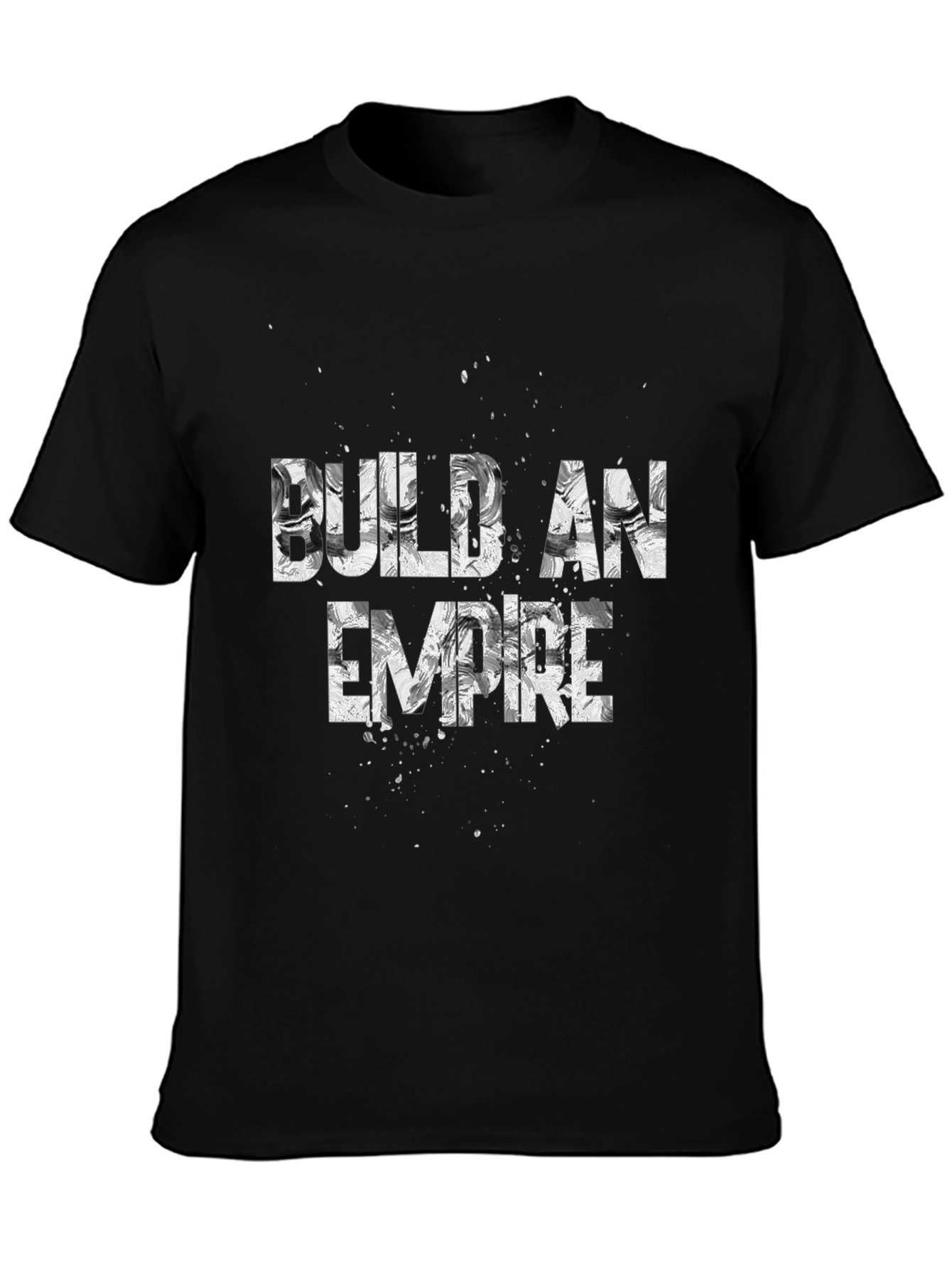 Build An Empire Graphic Tee - Bold Statement Shirt