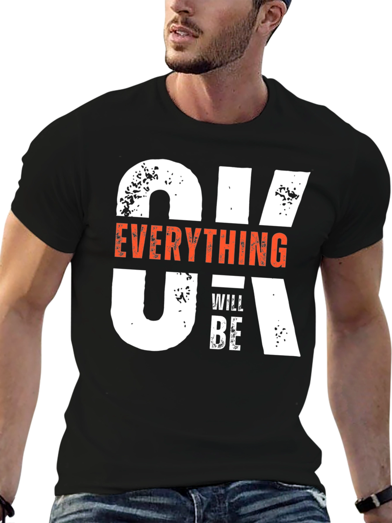 Everything Will Be OK T-Shirt