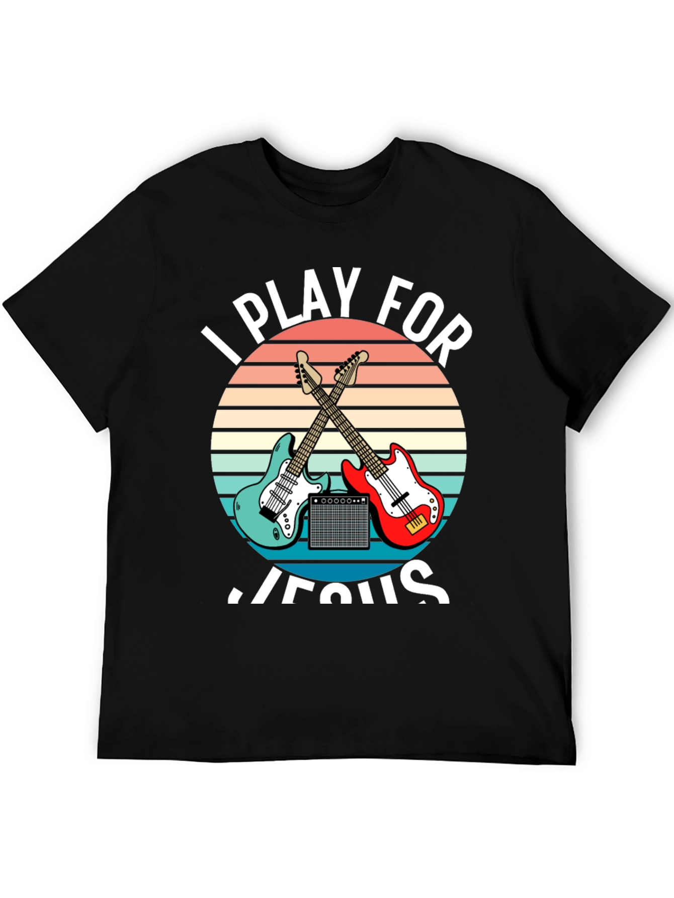 I Play For Jesus T-Shirt Guitar Music Christian
