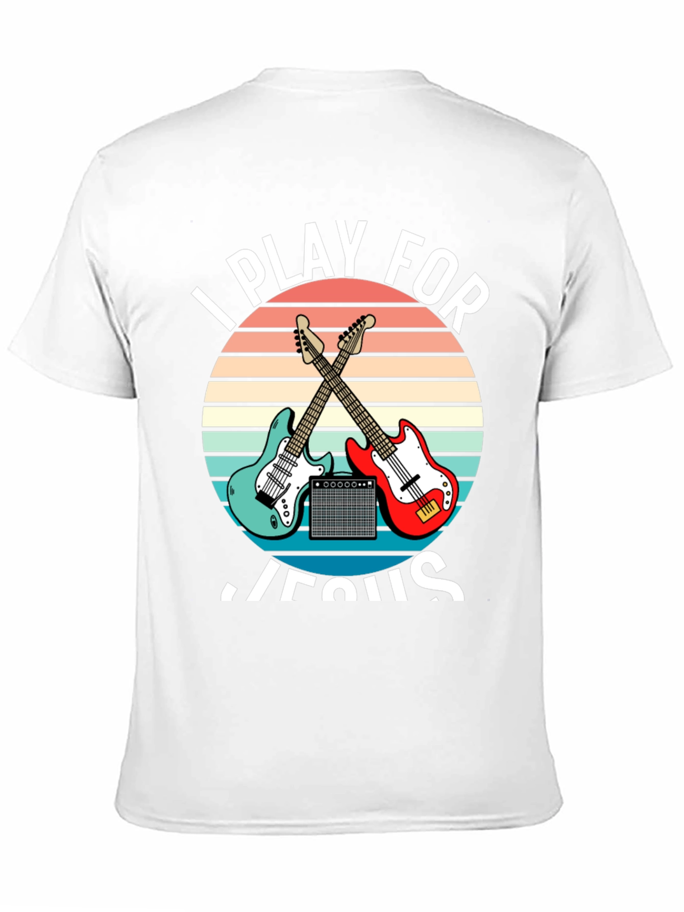 I Play For Jesus T-Shirt Guitar Music Christian