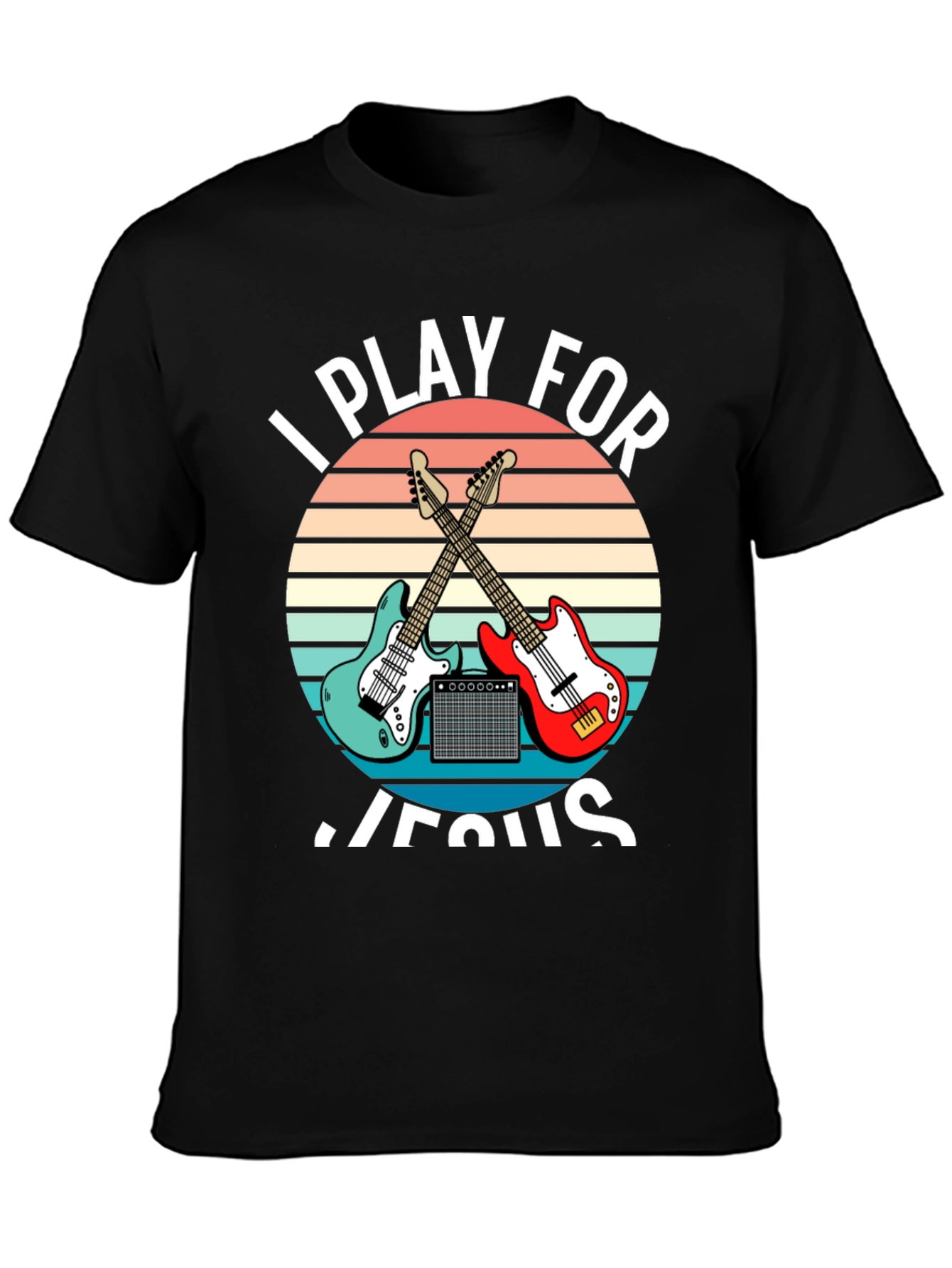 I Play For Jesus T-Shirt Guitar Music Christian