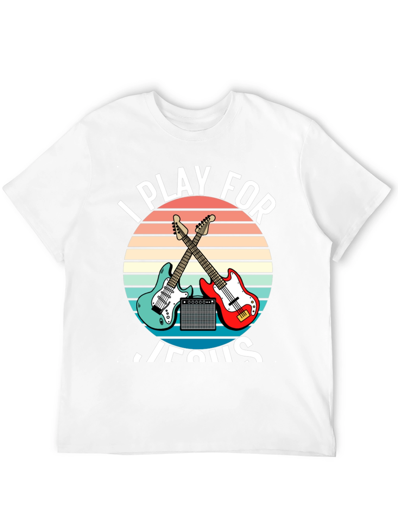 I Play For Jesus T-Shirt Guitar Music Christian