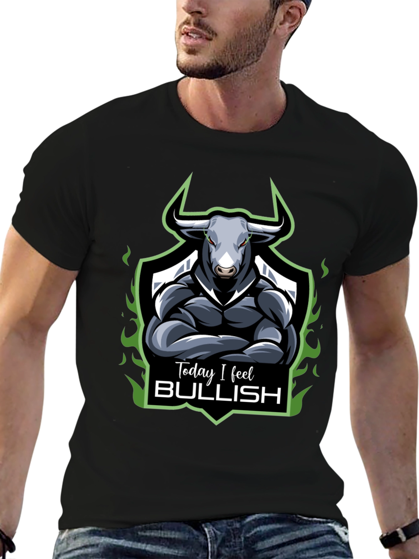 Today I Feel Bullish T-Shirt