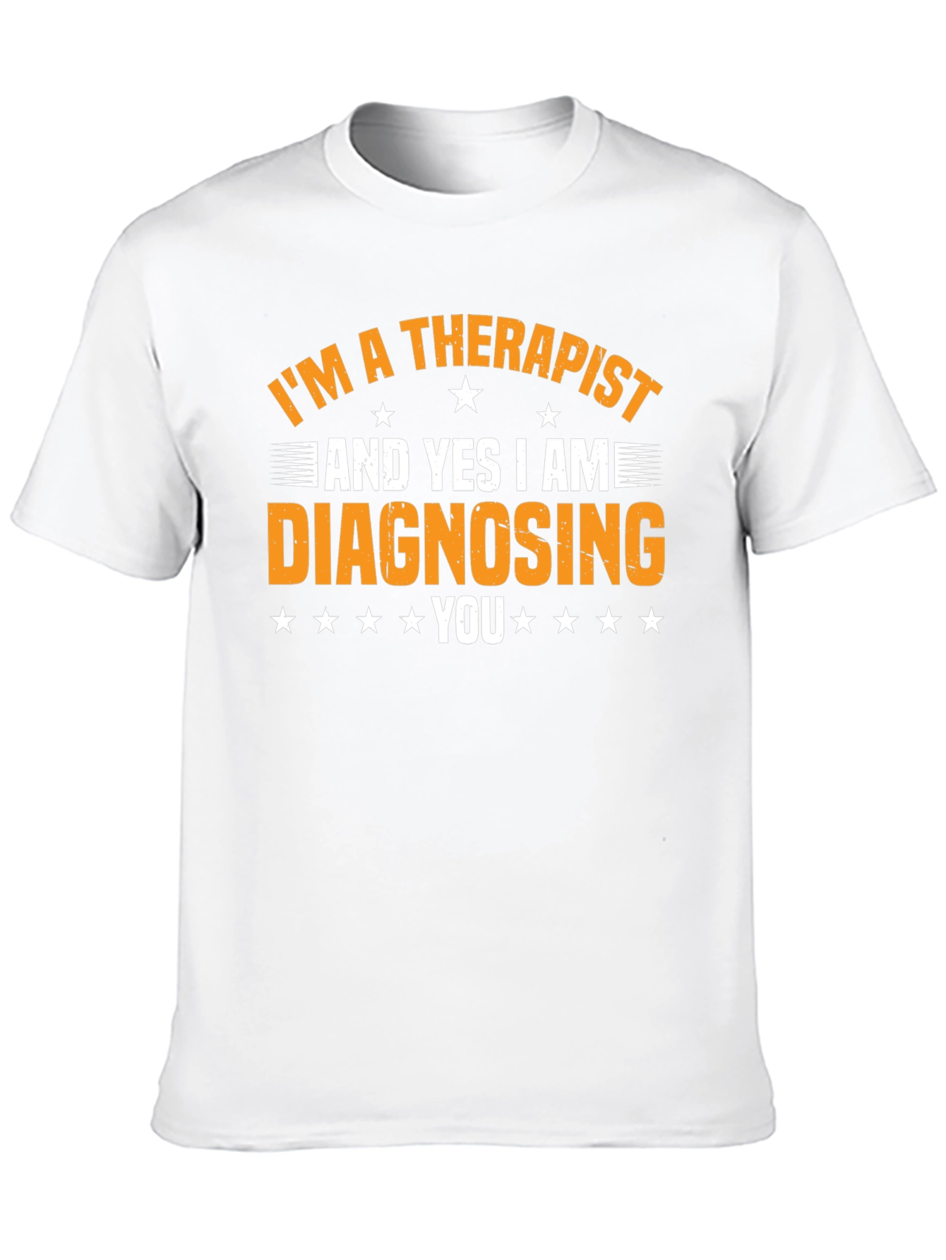 Therapist Diagnosing Funny Graphic Tee