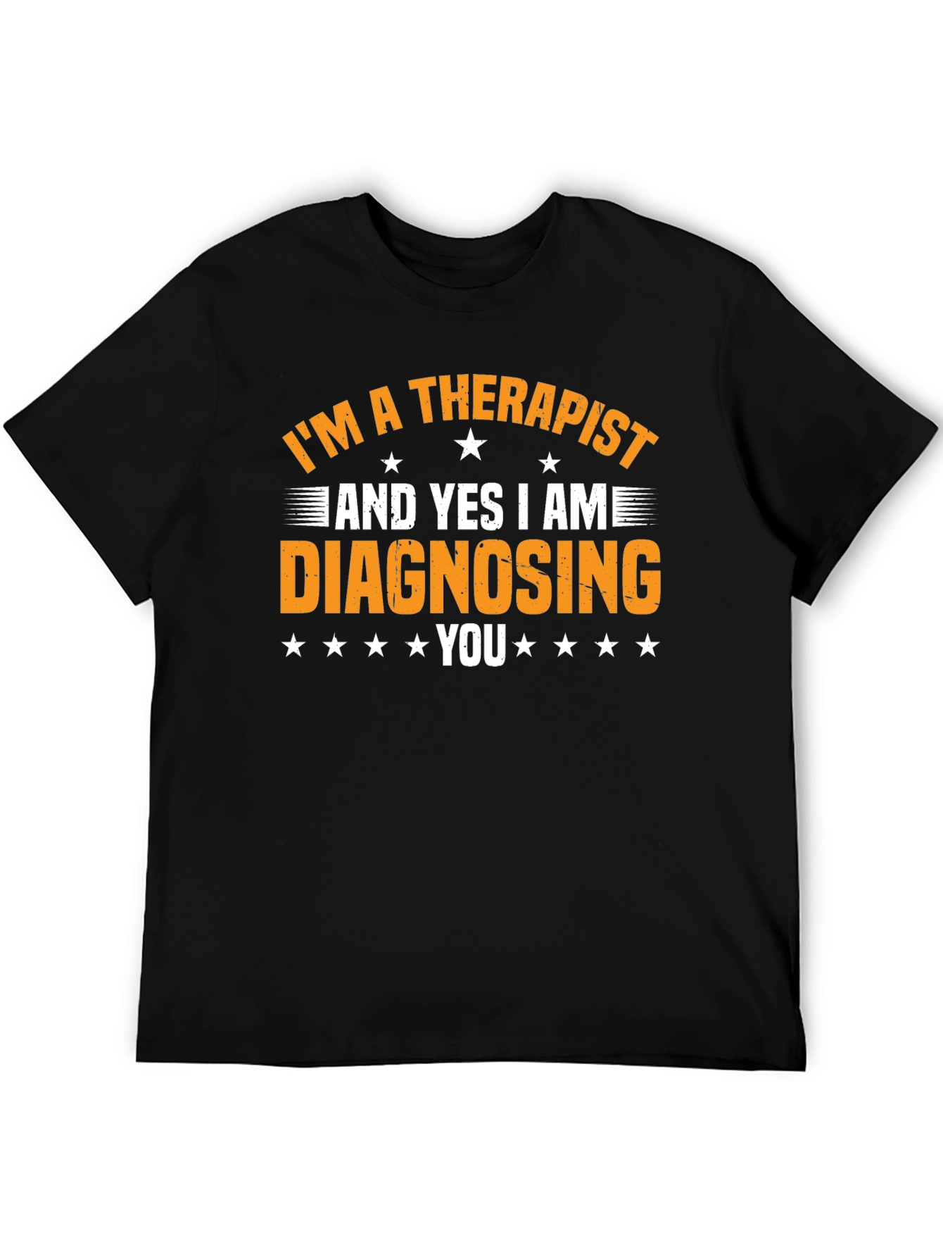Therapist Diagnosing Funny Graphic Tee