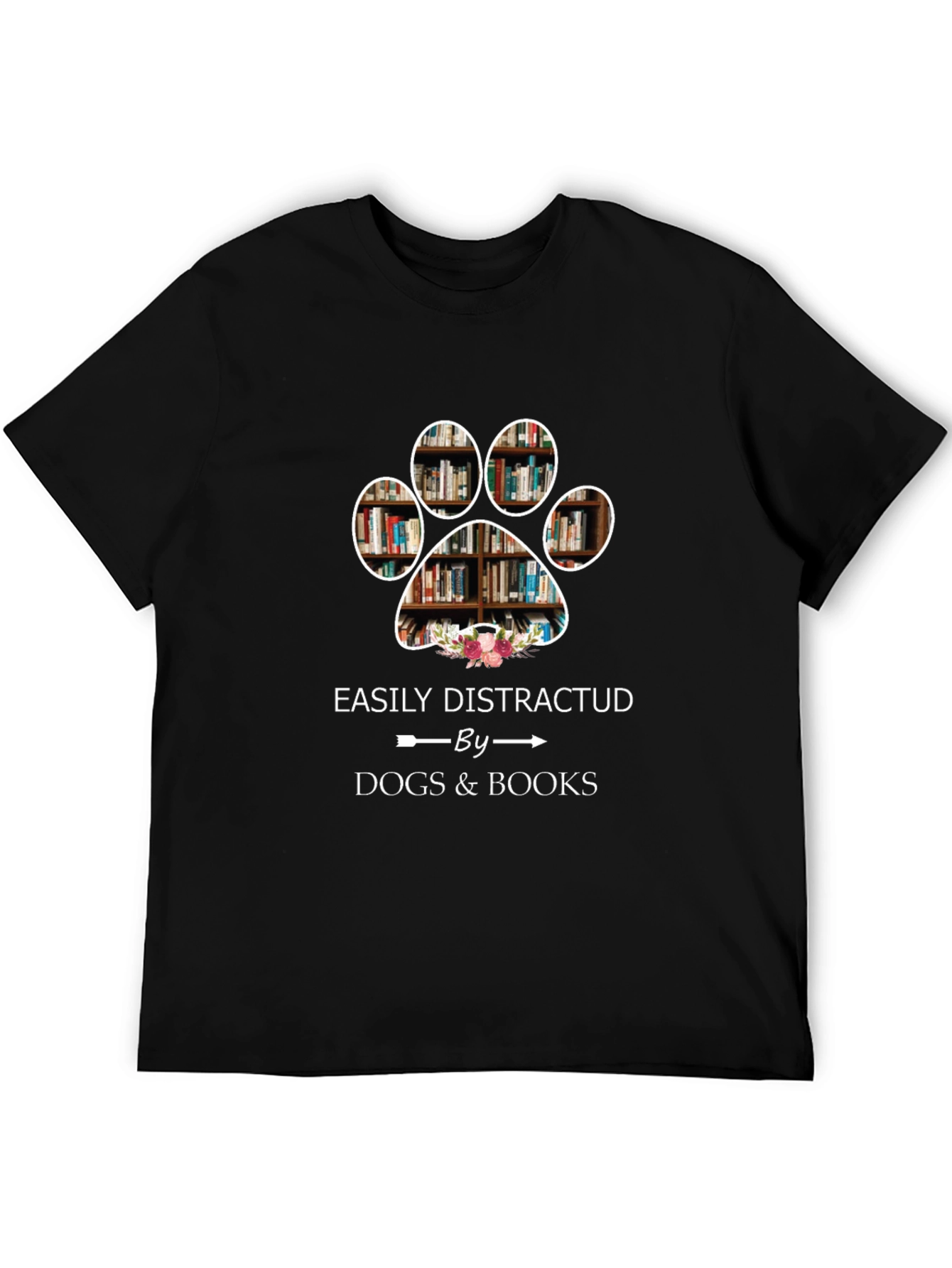 Easily Distracted by Dogs & Books T-Shirt