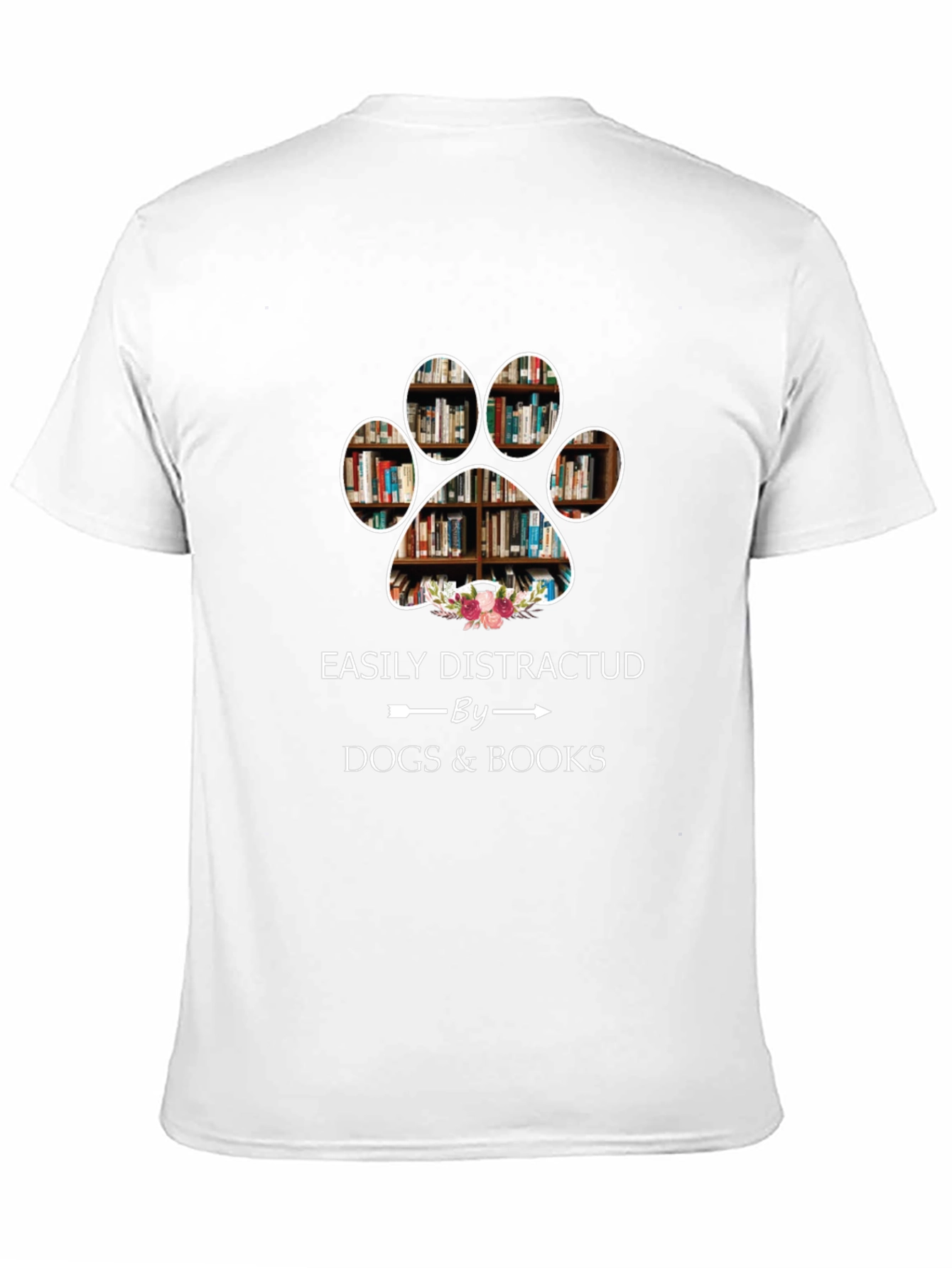 Easily Distracted by Dogs & Books T-Shirt