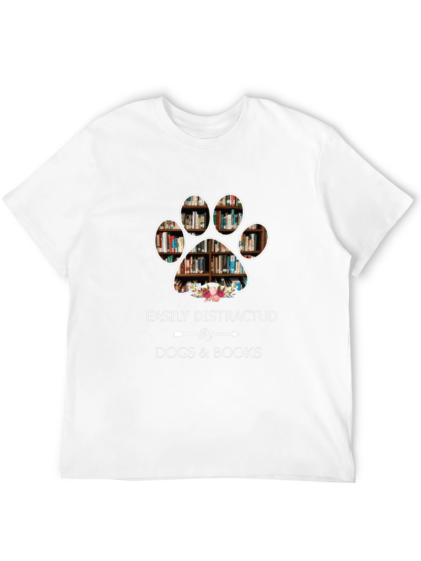 Easily Distracted by Dogs & Books T-Shirt