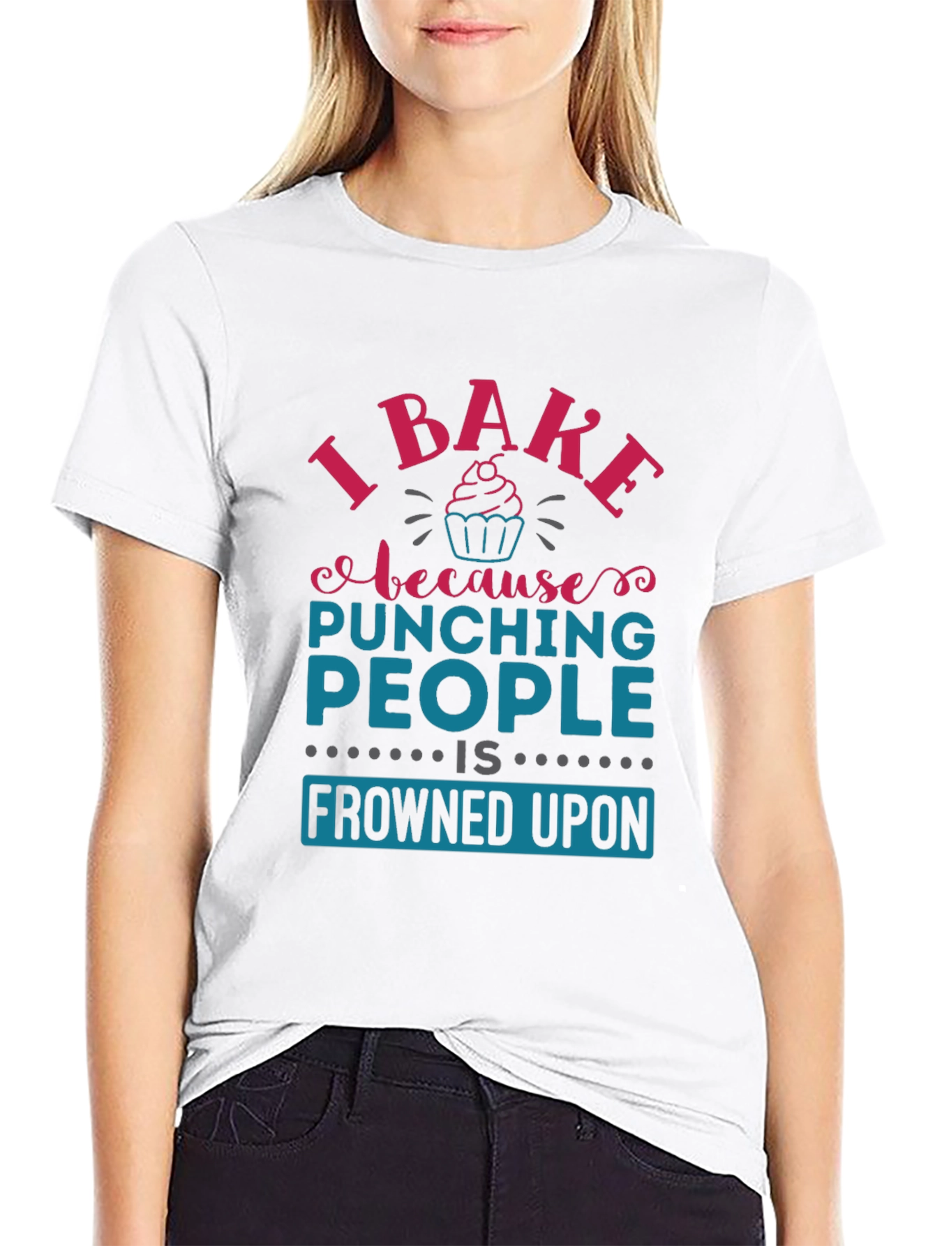 I Bake Because Punching People Is Frowned Upon T-Shirt