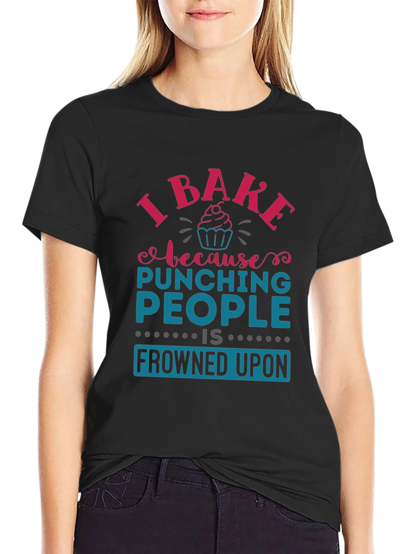 I Bake Because Punching People Is Frowned Upon T-Shirt