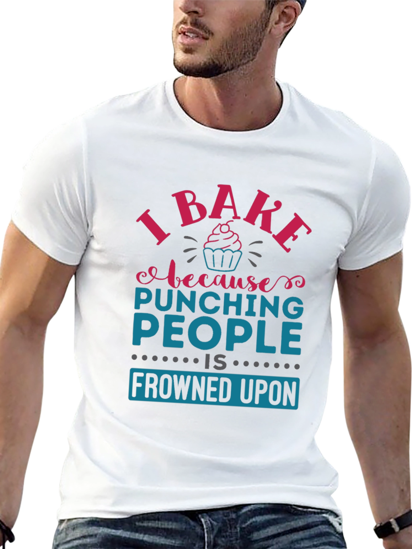 I Bake Because Punching People Is Frowned Upon T-Shirt