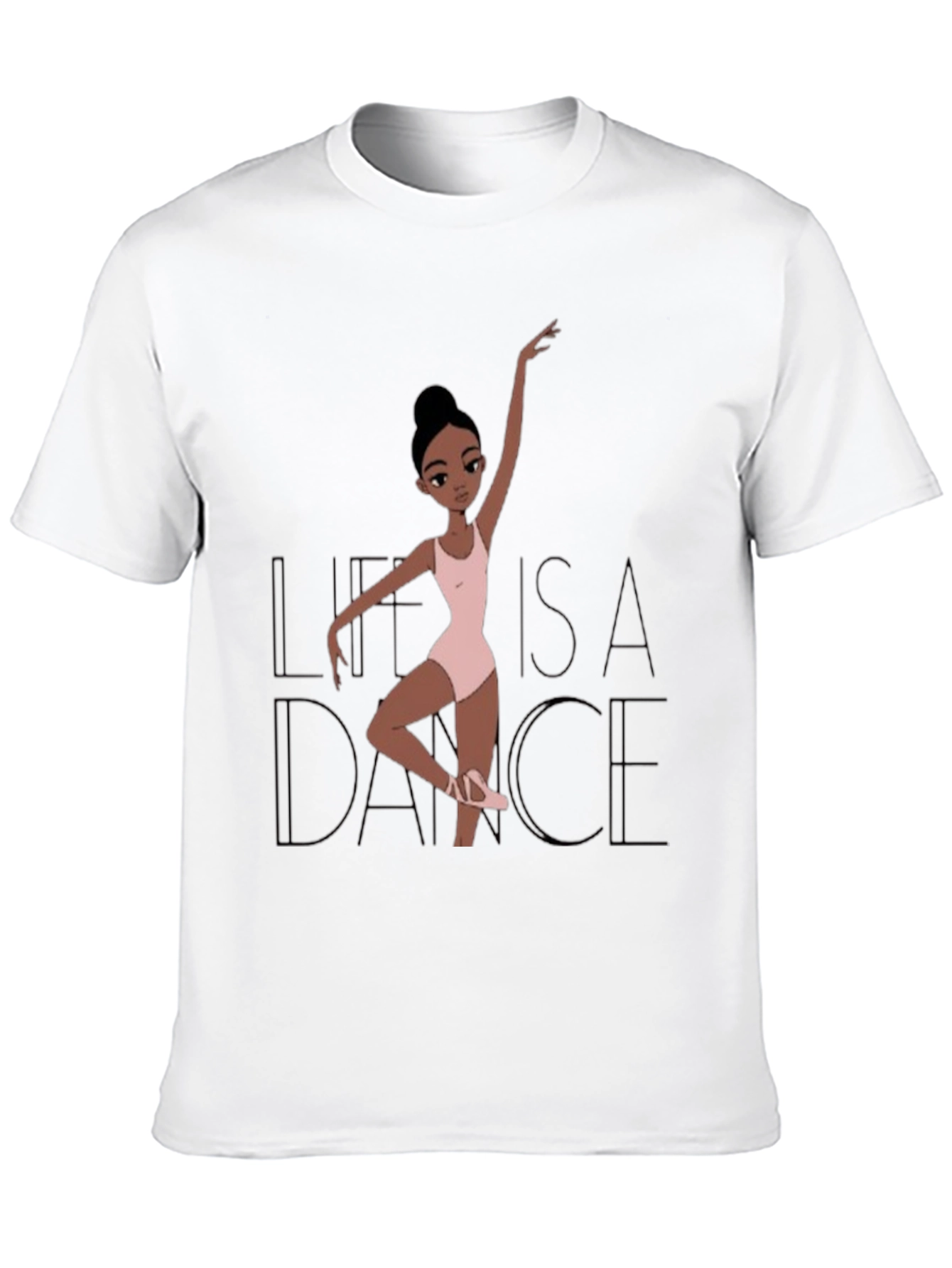 Life is a Dance T-Shirt - Ballerina Graphic Tee