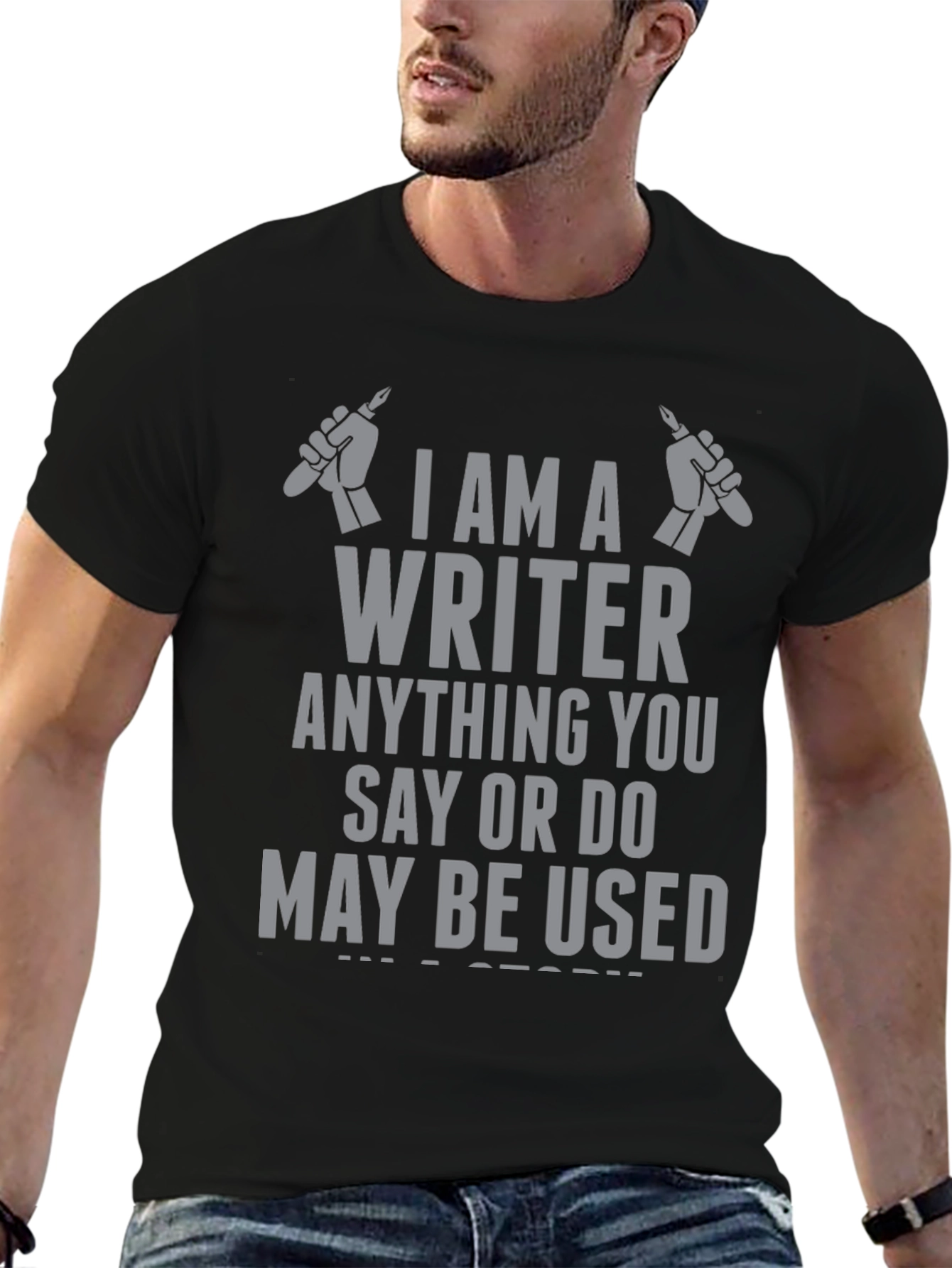Writer T-Shirt - Beware My Story!