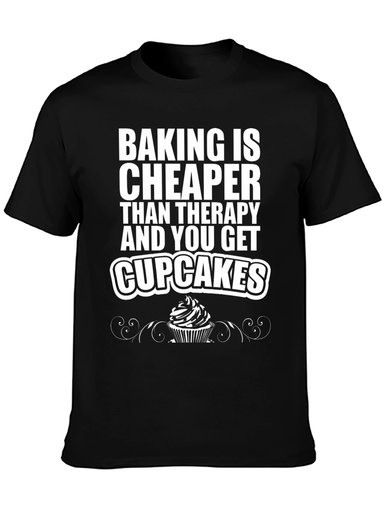 Baking Cheaper Than Therapy Black Graphic Tee