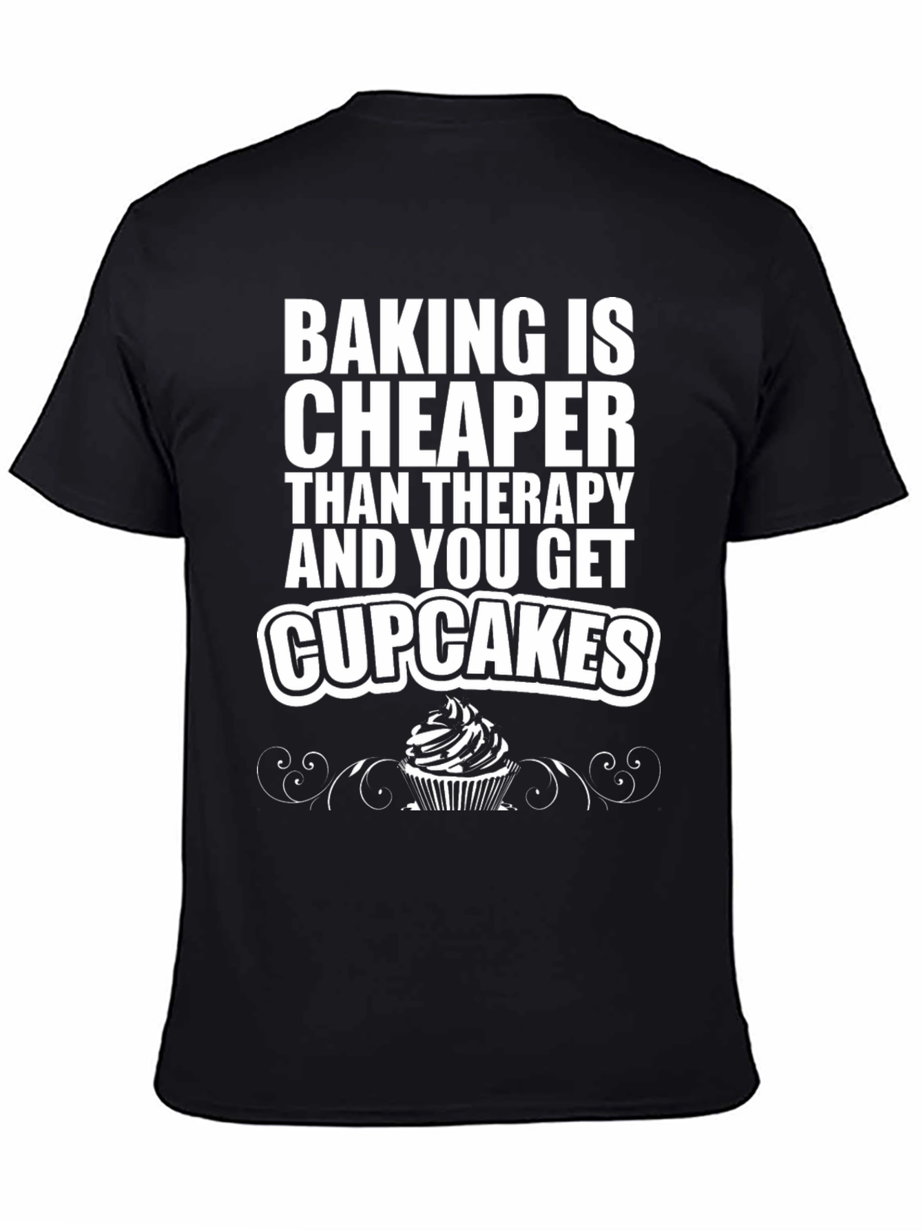 Baking Cheaper Than Therapy Black Graphic Tee