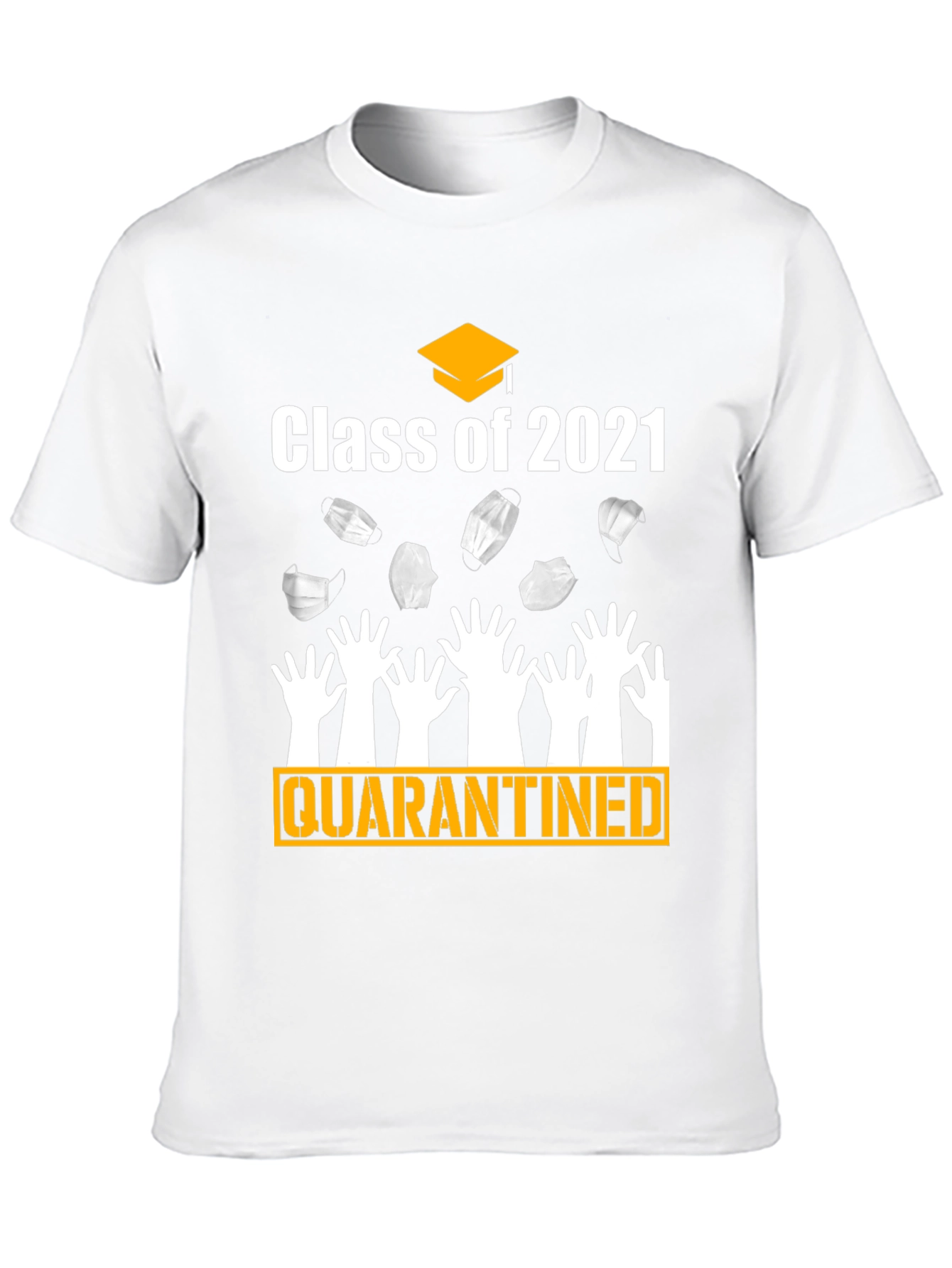 Class of 2021 Quarantined Graduation T-Shirt