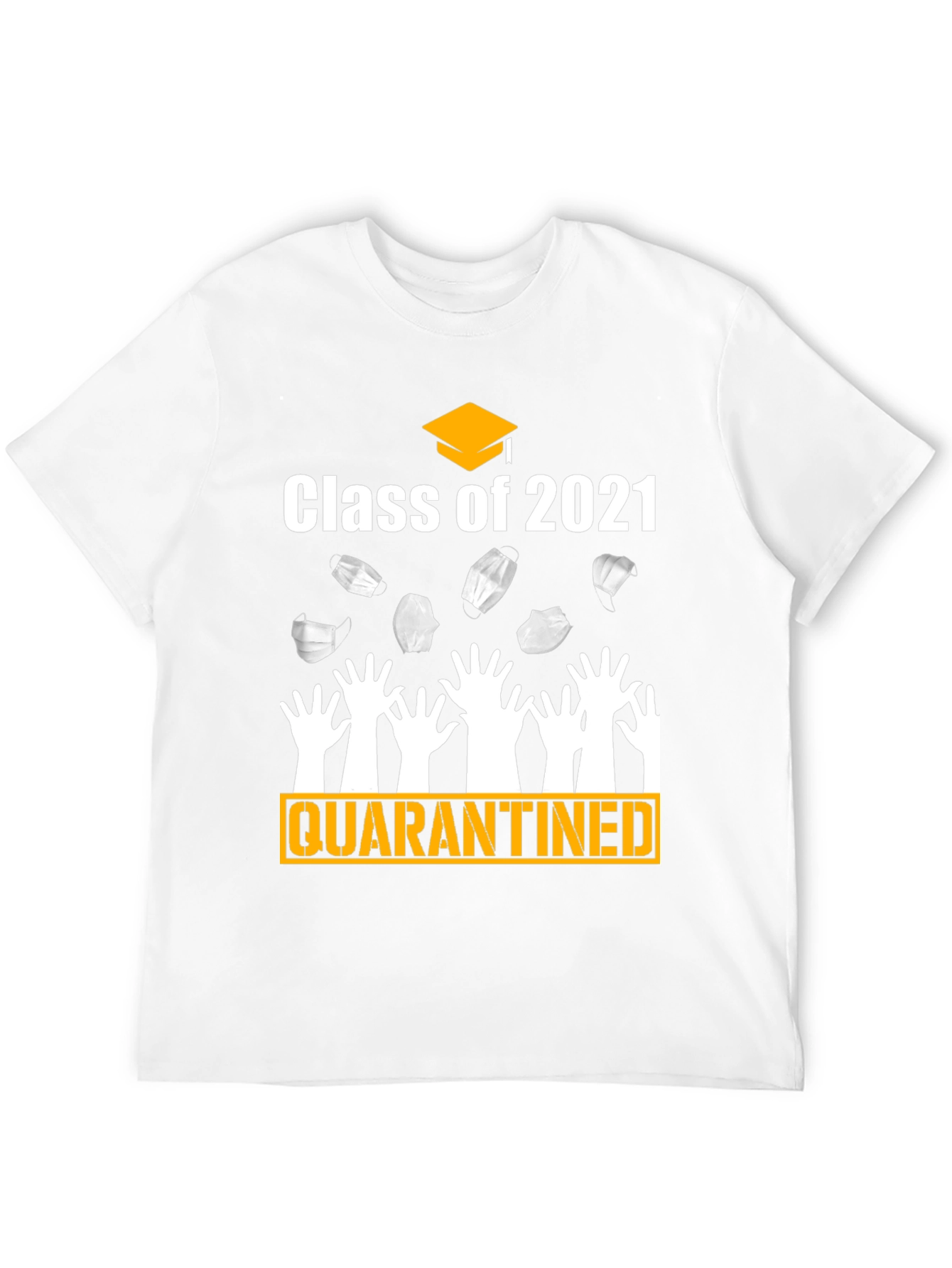 Class of 2021 Quarantined Graduation T-Shirt