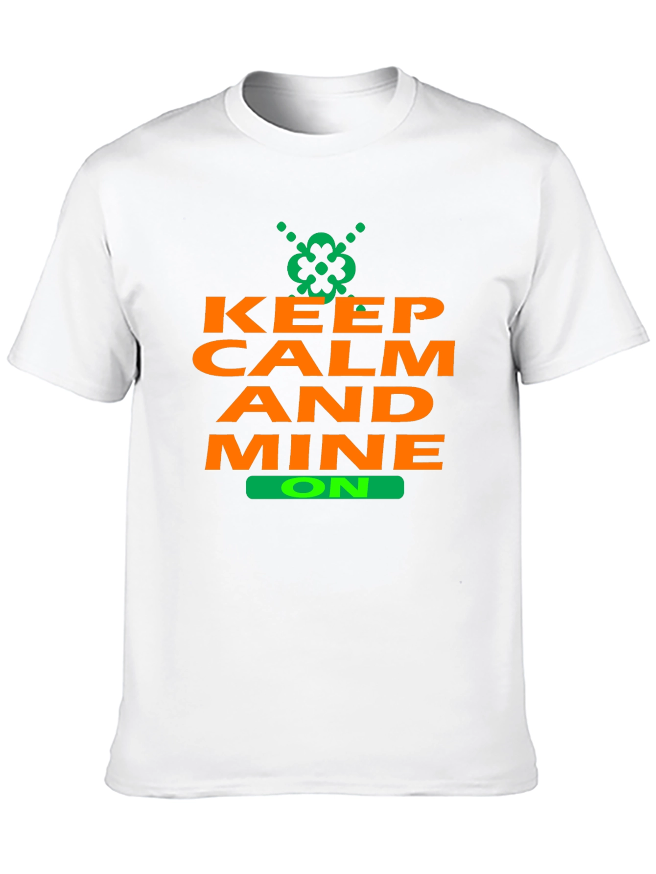 Keep Calm and Mine On T-Shirt - Black
