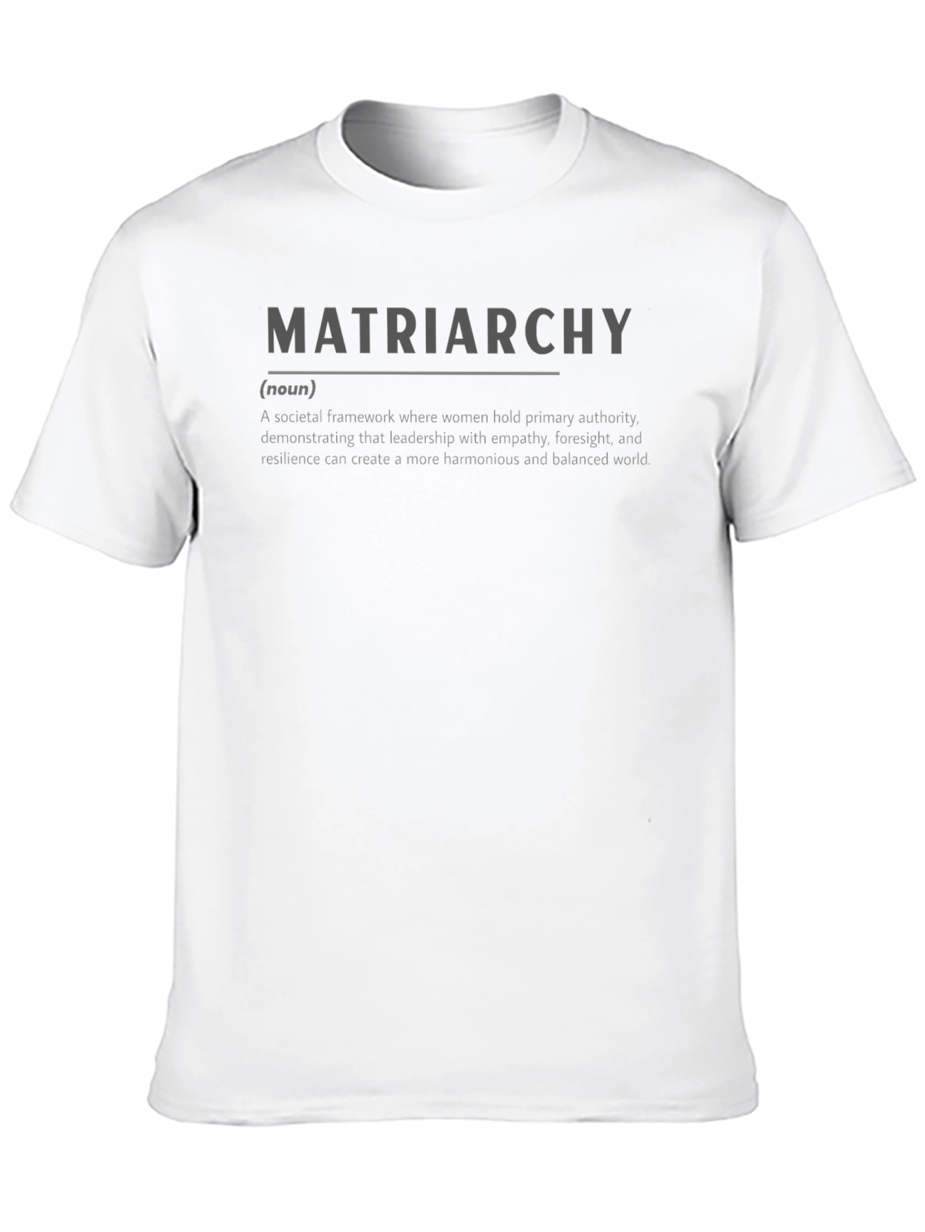 Matriarchy Definition Graphic T-Shirt
