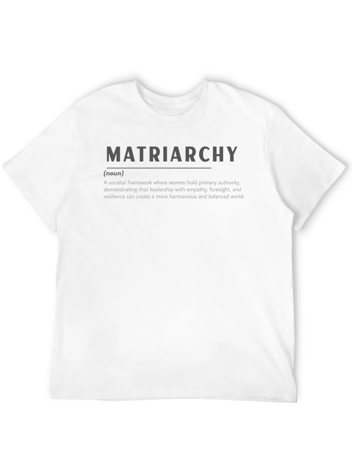 Matriarchy Definition Graphic T-Shirt