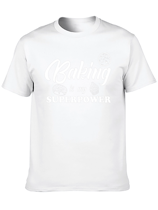 Baking is My Superpower T-Shirt - Black Graphic Tee