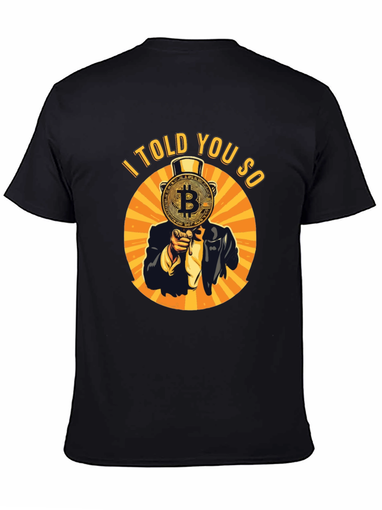 Bitcoin I Told You So Graphic Tee - Black