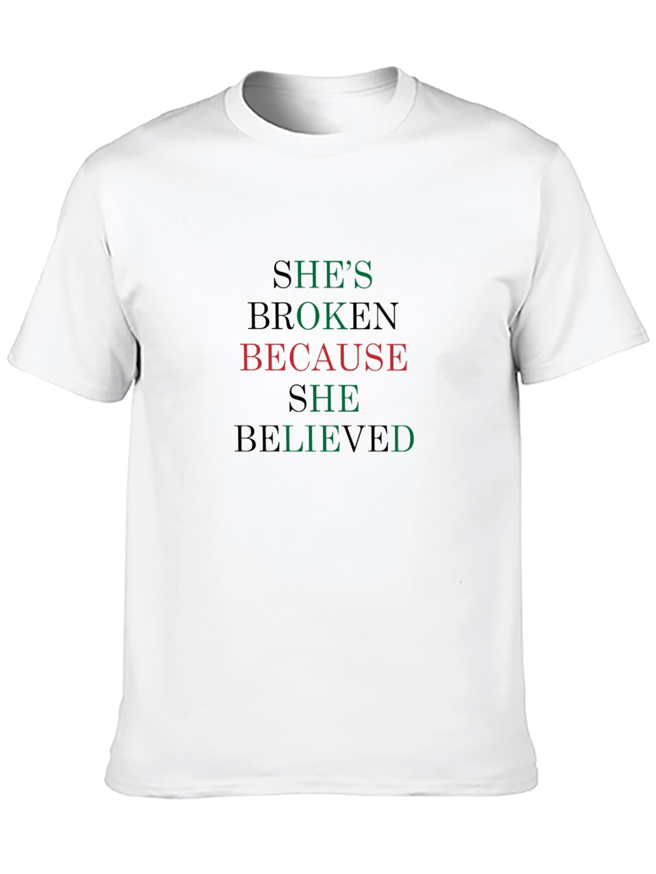 Shes Broken T-Shirt