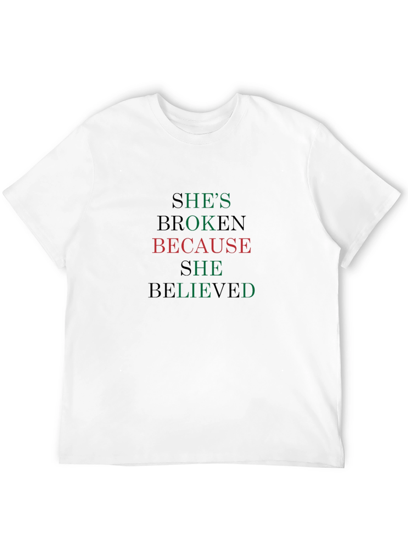 Shes Broken T-Shirt