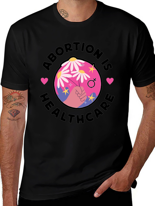 Abortion is Healthcare T-Shirt Pro Choice Tee