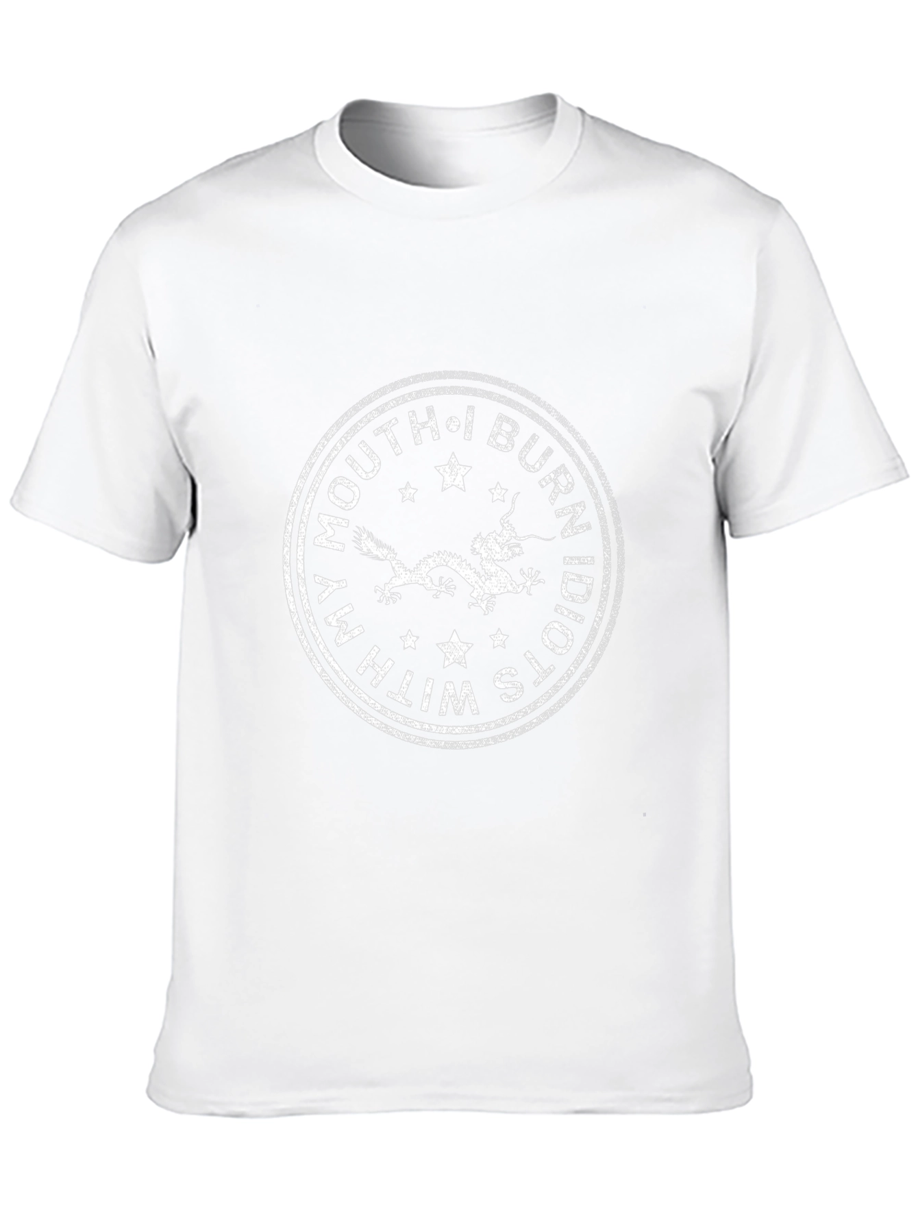 Dragon Graphic Tee - Burn Idiots With My Mouth