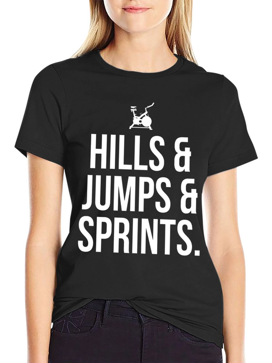 Hills Jumps Sprints Workout T-Shirt