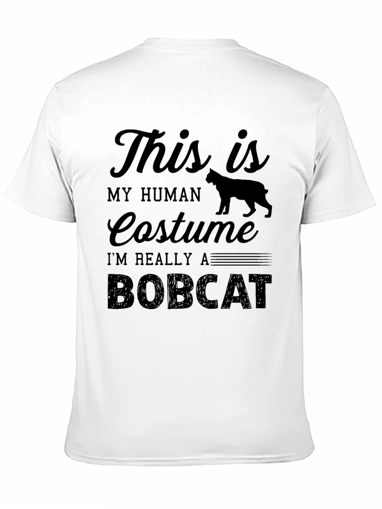 Bobcat Costume Graphic T-Shirt - Funny Animal Tee