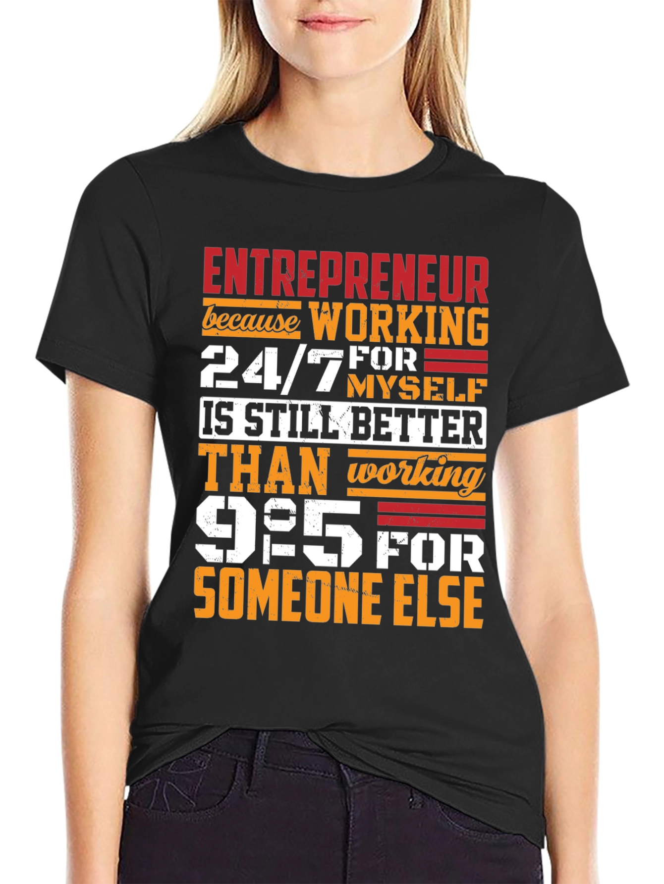 Entrepreneur 24/7 Work T-Shirt