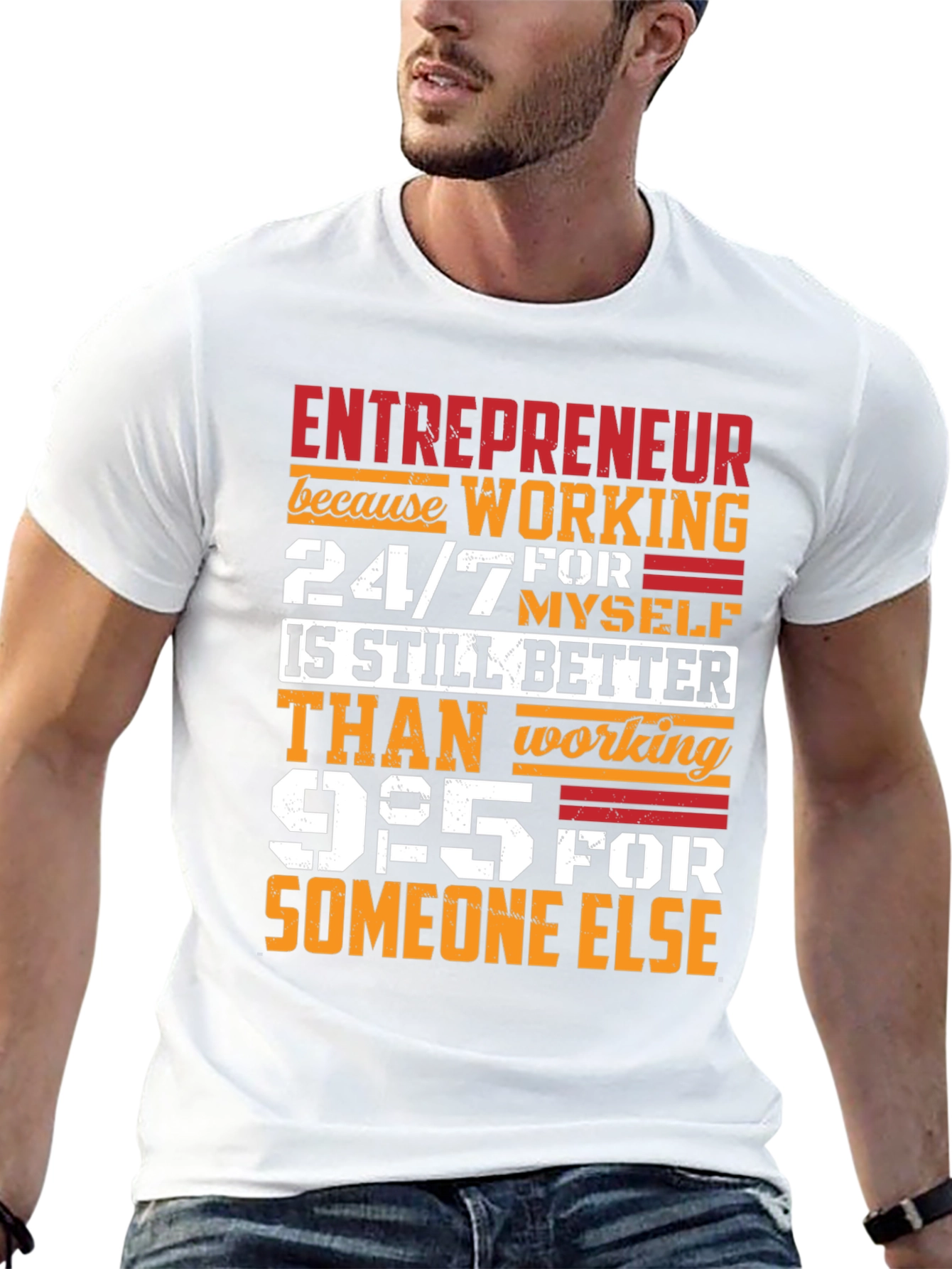 Entrepreneur 24/7 Work T-Shirt