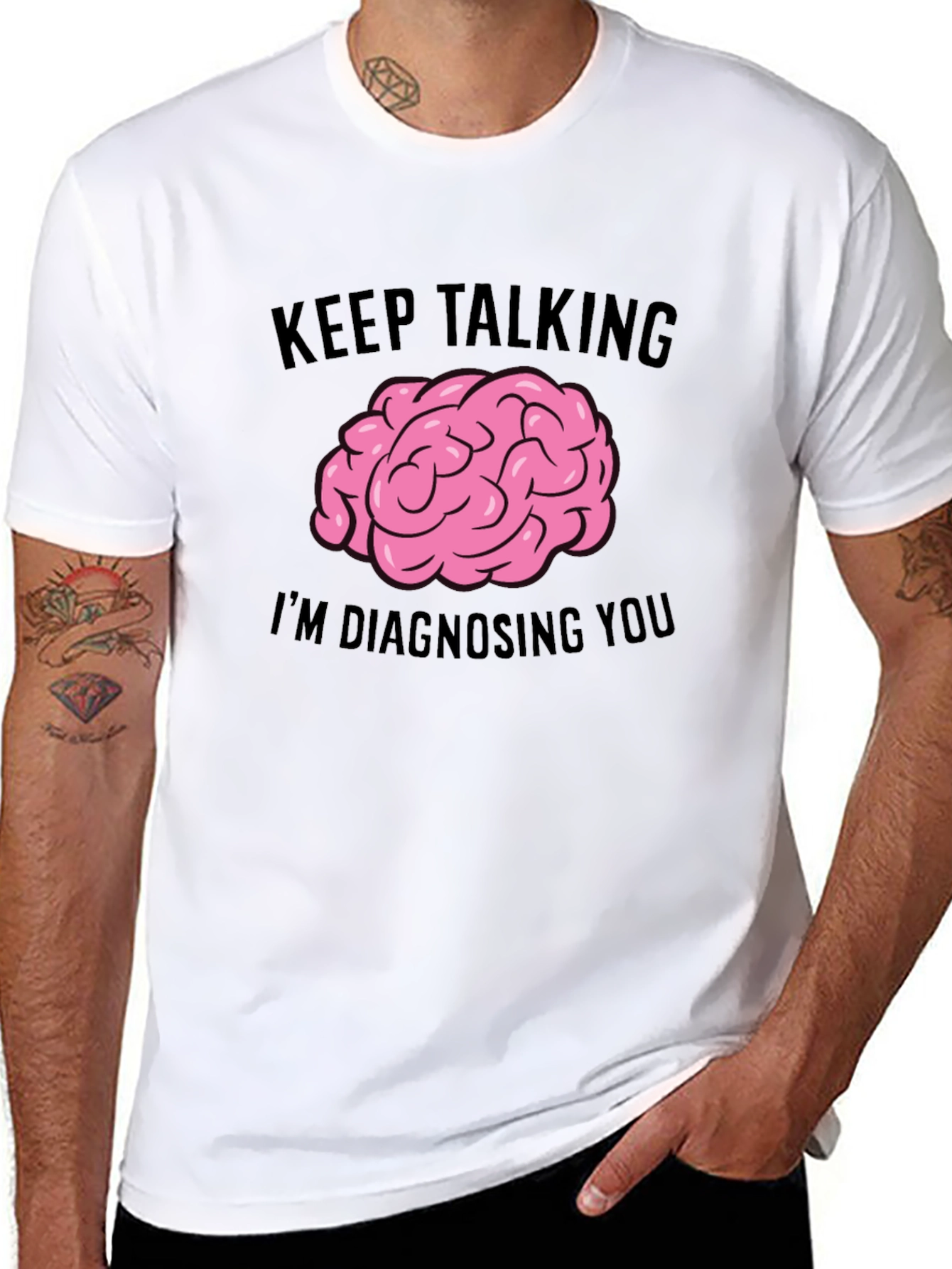Keep Talking Im Diagnosing You T-Shirt