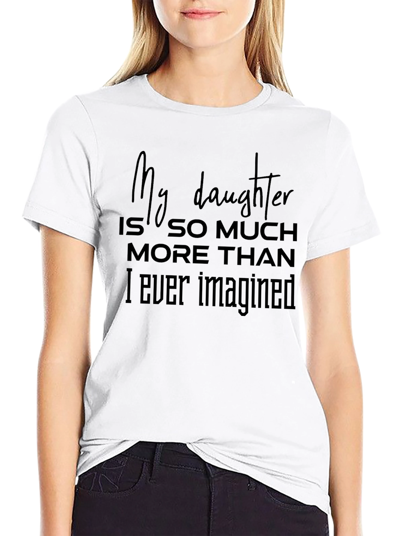 My Daughter T-Shirt - Fathers Day Gift